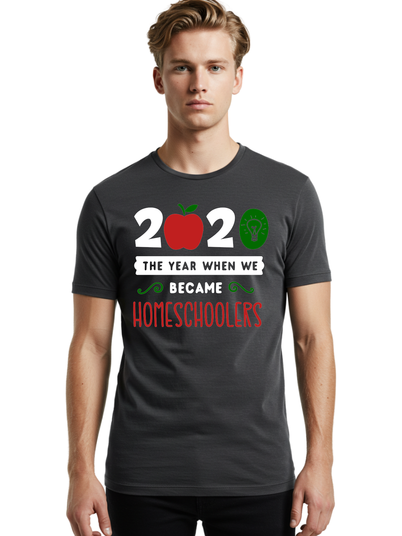 2020-The-Year-When-We-Became-Homeschoolers-2 Men'S Graphic Tee, 100% Cotton, Comfortable Casual Summer Wear, Machine Washable, Homeschooling, 2020, Year Of Change, Education, Learning At Home, Homeschoolers, New Normal, Covid-19 Impact, Aab310