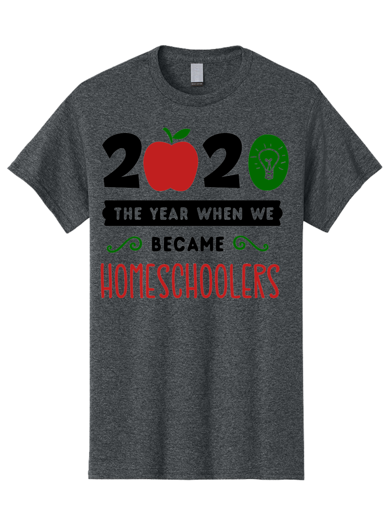 2020-The-Year-When-We-Became-Homeschoolers-3 Men'S Graphic Tee, 100% Cotton, Comfortable Casual Summer Wear, Machine Washable, Homeschooling, Homeschoolers, 2020, Apple, Light Bulb, Year Of Change, Educational Shift, Learning At Home, Aab311