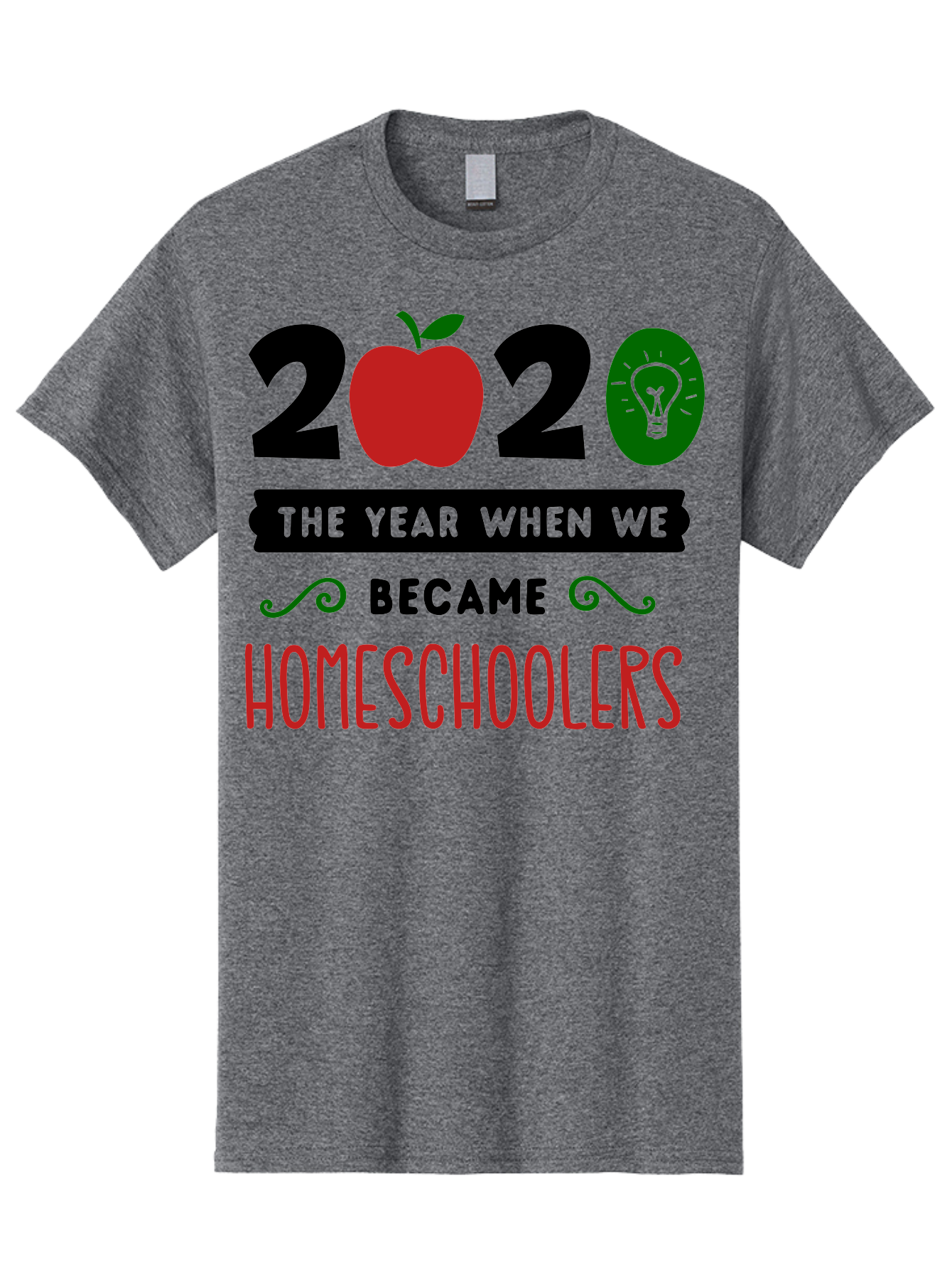 2020-The-Year-When-We-Became-Homeschoolers-3 Men'S Graphic Tee, 100% Cotton, Comfortable Casual Summer Wear, Machine Washable, Homeschooling, Homeschoolers, 2020, Apple, Light Bulb, Year Of Change, Educational Shift, Learning At Home, Aab311