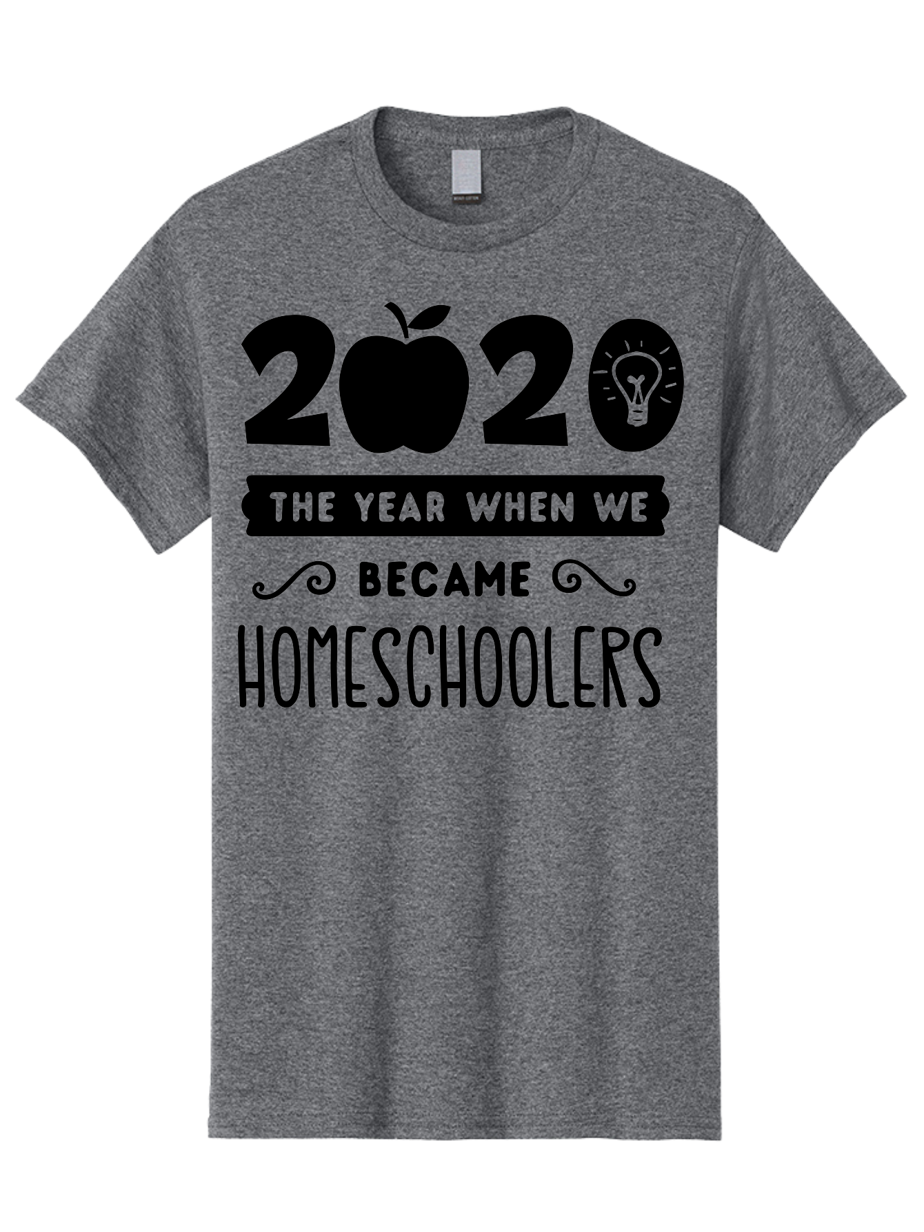 2020-The-Year-When-We-Became-Homeschoolers Men'S Graphic Tee, 100% Cotton, Comfortable Casual Summer Wear, Machine Washable, Homeschooling, Online Learning, Education, 2020, Homeschoolers, Apple, Lightbulb, School Year, Aab312