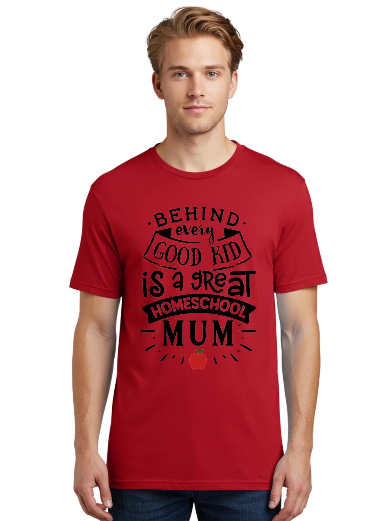 Behind-Every-Good-Kid-3 Men'S Graphic Tee, 100% Cotton, Comfortable Casual Summer Wear, Machine Washable, Homeschool Mum Appreciation, Proud Homeschool Parent, Supportive Mother, Homeschooling Journey, Behind Every Good Kid, Aab315