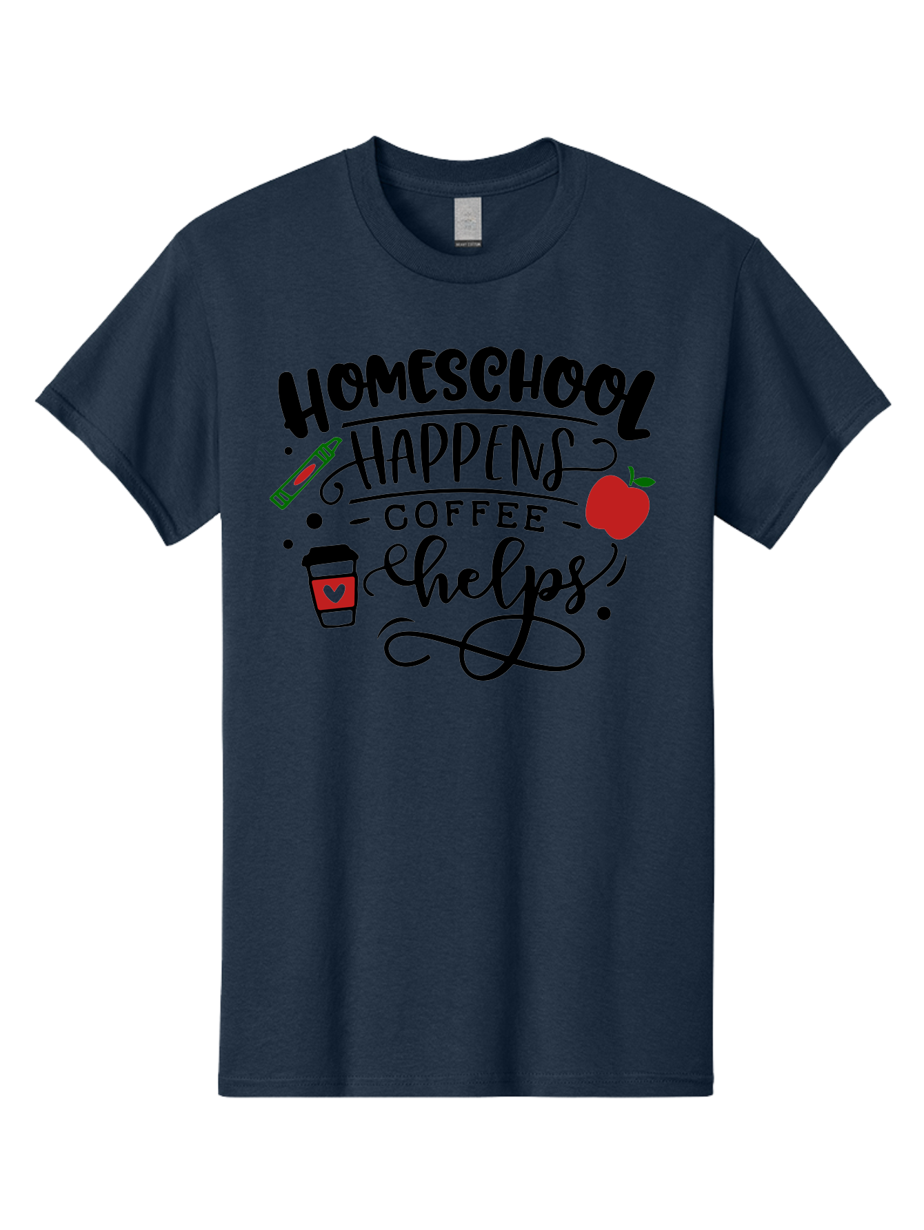 Homeschool-Happens-Coffee-Helps Men'S Graphic Tee, 100% Cotton, Comfortable Casual Summer Wear, Machine Washable, Homeschool, Coffee Lover, Homeschooling, Coffee Fuel, Education, Teaching, Learning, Coffee Break, Homeschool Mom, Funny Quote Aab341