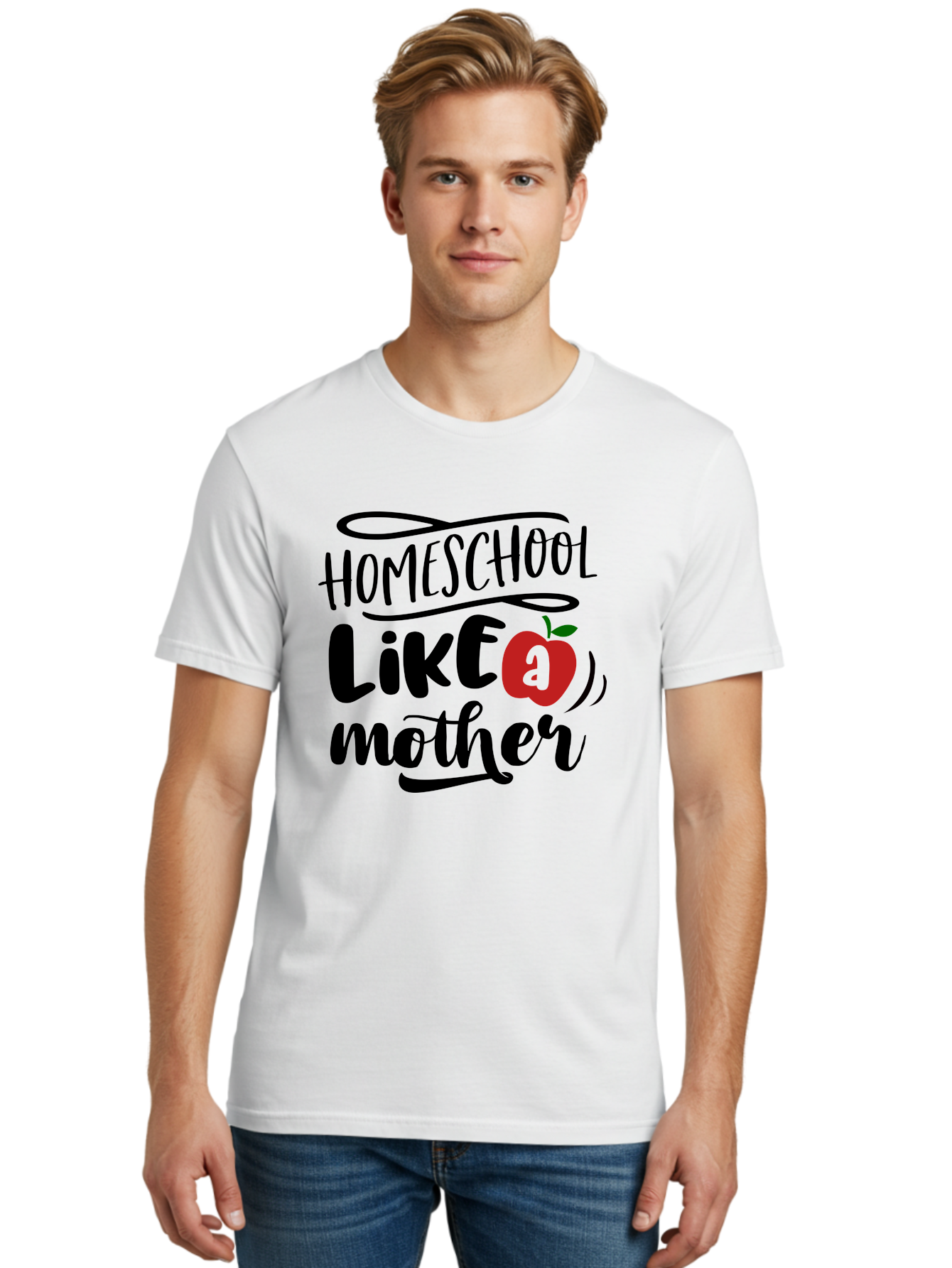 Homeschool-Like-A-Mother-2 Men'S Graphic Tee, 100% Cotton, Comfortable Casual Summer Wear, Machine Washable, Homeschooling, Homeschool Mom, Motherhood, Apple, Education, Learning, Parenting, Funny Quote, Homeschool Quote Aab361