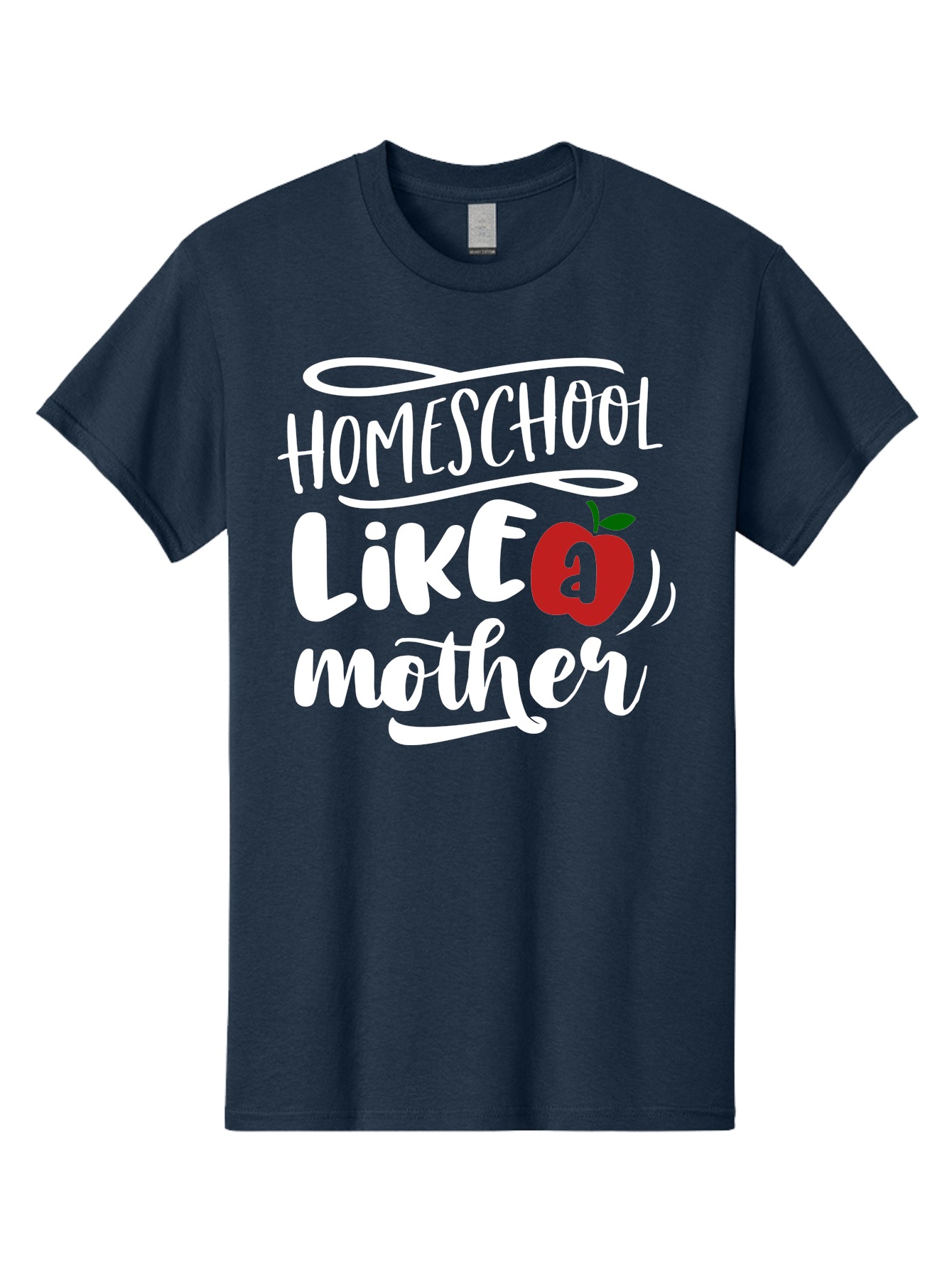 Homeschool-Like-Mother Men'S Graphic Tee, 100% Cotton, Comfortable Casual Summer Wear, Machine Washable, Homeschool, Homeschooling, Motherhood, Apple Symbol, Education, Learning, Parenting, Family, Inspirational Quote, Motivational Phrase Aab363