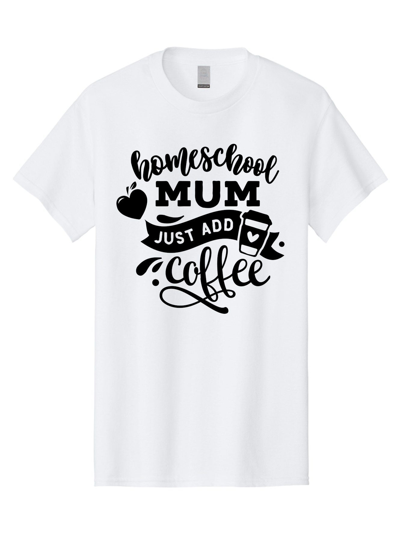 Homeschool-Mum-Just-Add-Coffee Men'S Graphic Tee, 100% Cotton, Comfortable Casual Summer Wear, Machine Washable, Homeschool Mum, Coffee Quote, Funny Homeschooling, Coffee Humor, Mom Life, Homeschooling Mom, Coffee Lover, Quirky Mom Aab389