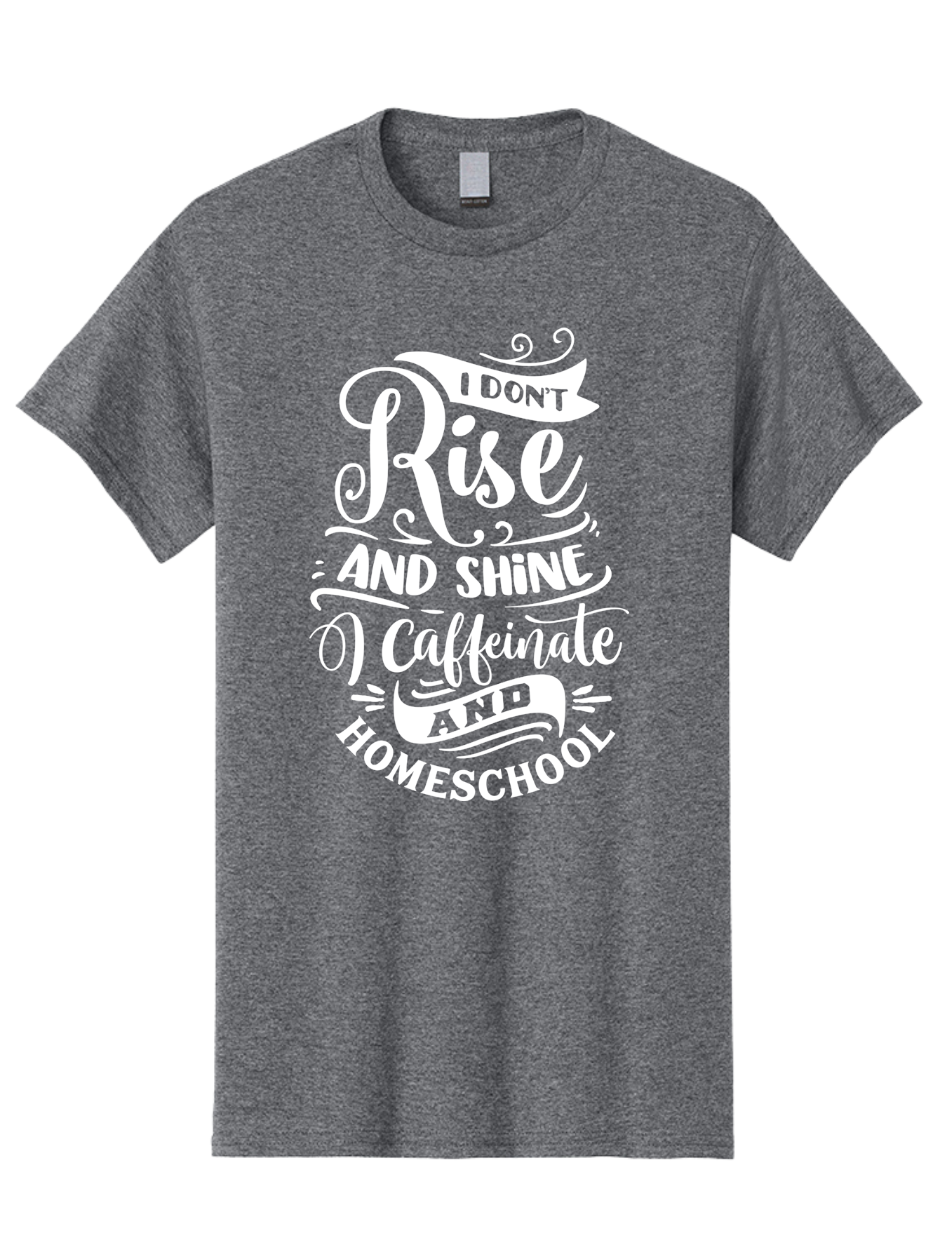 I-Don-T-Rise-And-Shine-I-Caffeinate-And-Homeschool Men'S Graphic Tee, 100% Cotton, Comfortable Casual Summer Wear, Machine Washable, Homeschooling Humor, Funny Homeschool Quotes, Coffee Fueled, Caffeinated Homeschooler, Parenting Memes, Aab402