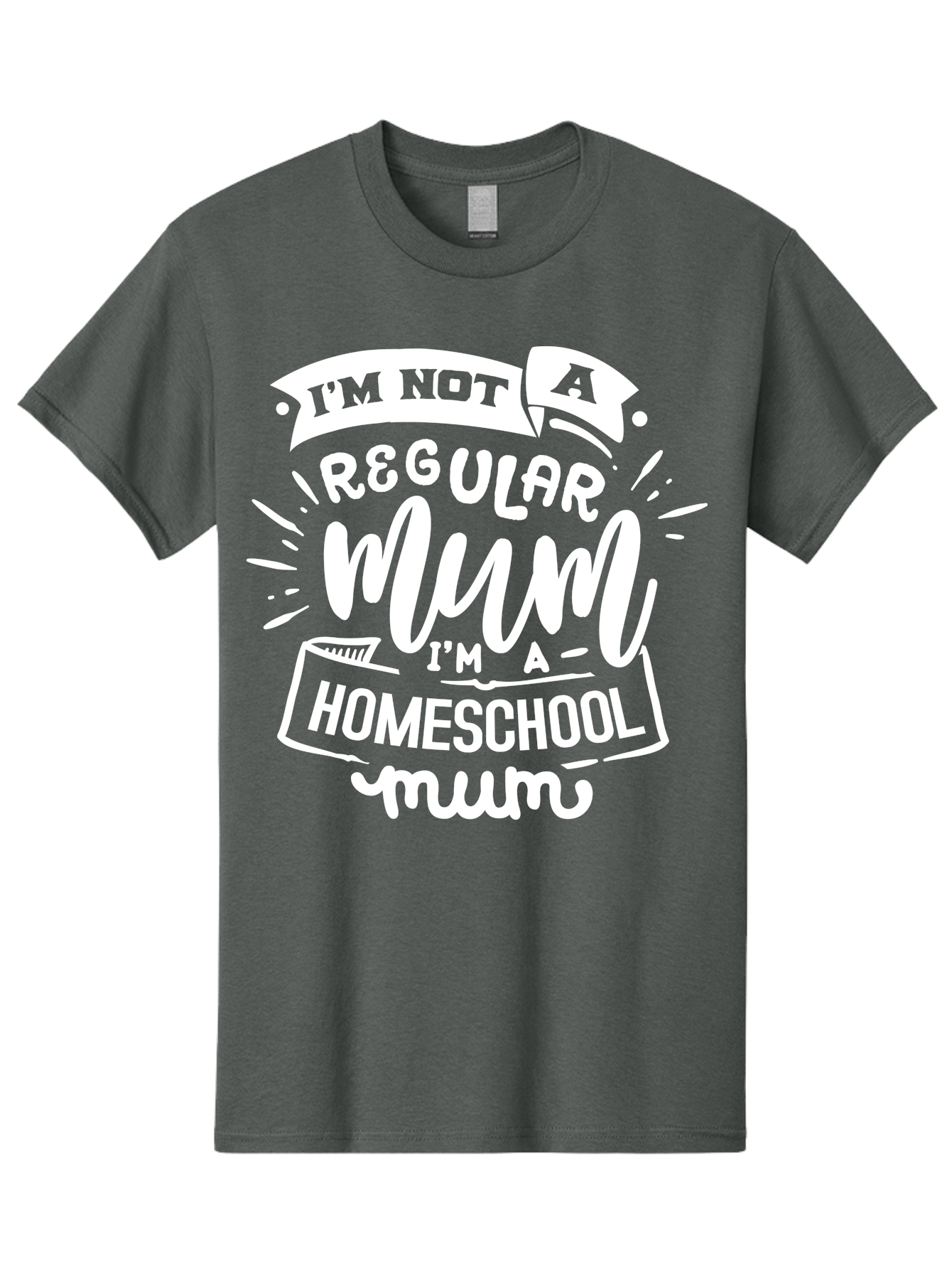 I-M-Not-A-Regular-Mum-I-M-A-Homeschool-Mum Men'S Graphic Tee, 100% Cotton, Comfortable Casual Summer Wear, Machine Washable, Homeschool Mom, Proud Parent, Alternative Education, Mom Life, Homeschooling, Parenting Tips, Education At Home, Aab406