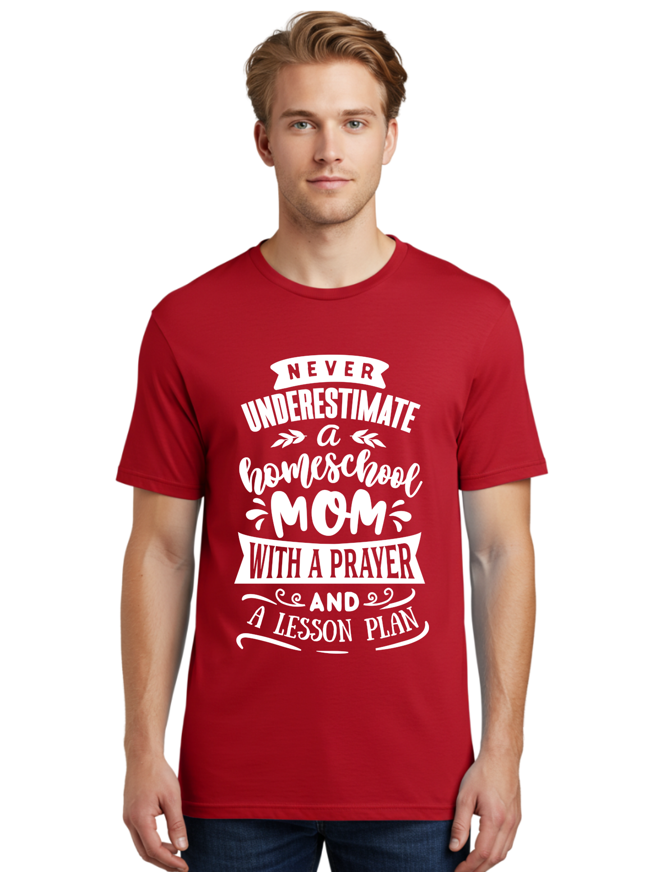 Never-Underestimate-Homeschool-Mom Men'S Graphic Tee, 100% Cotton, Comfortable Casual Summer Wear, Machine Washable, Homeschool Mom, Inspirational Quote, Motivational Message, Lesson Plan, Prayer, Homeschooling, Motherhood, Education, Aab413