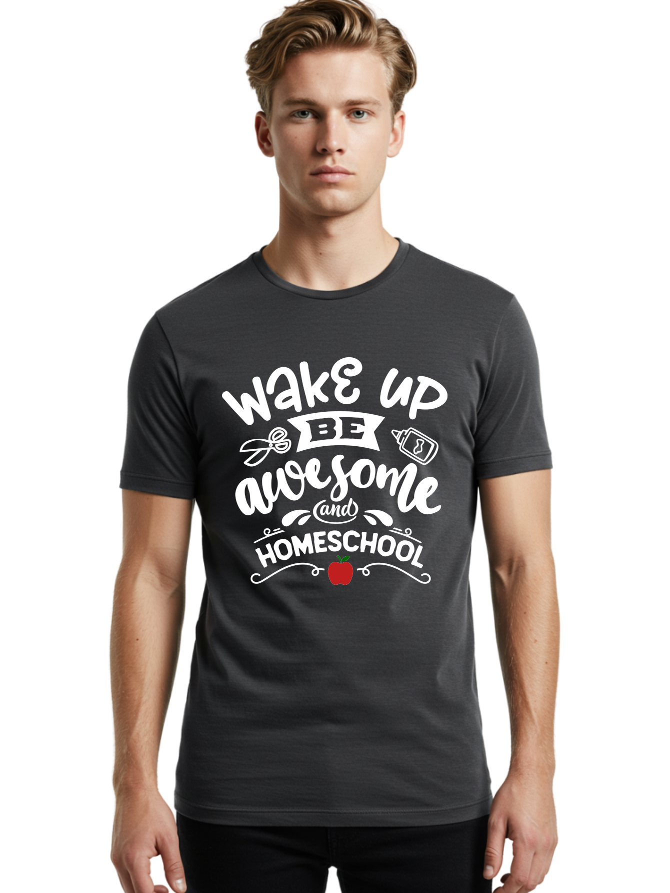 Wake-Up-Be-Awesome-And-Homeschool-1 Men'S Graphic Tee, 100% Cotton, Comfortable Casual Summer Wear, Machine Washable, Homeschool Inspiration, Motivational Quote, Morning Motivation, Educational Quote, Homeschooling, Learning At Home, Aab452