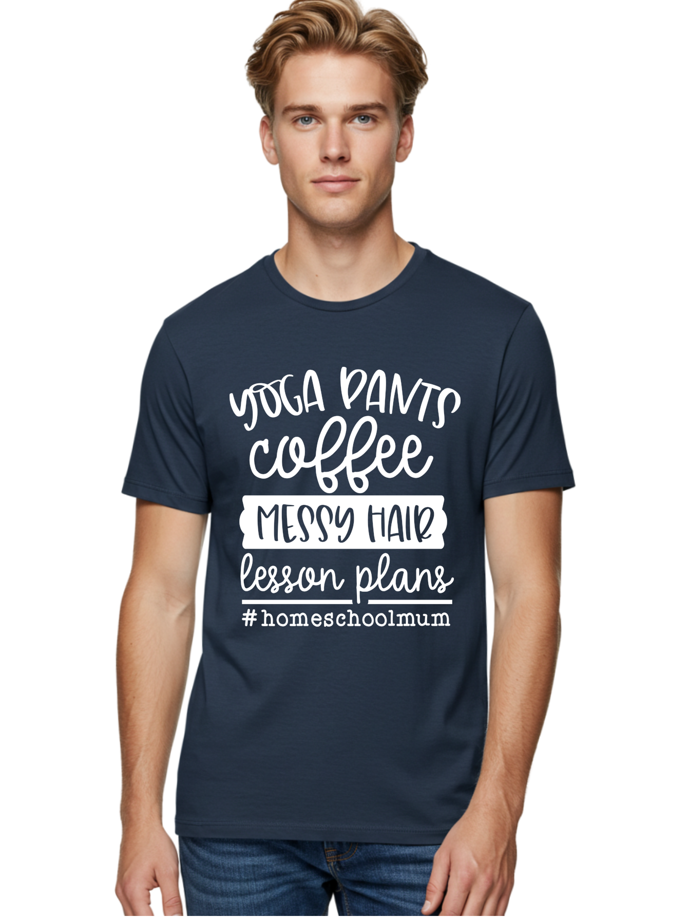 Yoga-Pants-Coffee-Messy-Hair-Lesson-Plans Men'S Graphic Tee, 100% Cotton, Comfortable Casual Summer Wear, Machine Washable, Homeschooling Mom, Yoga Pants, Messy Bun, Coffee Break, Lesson Plans, Mom Life, Homeschooling Lifestyle, Aab460