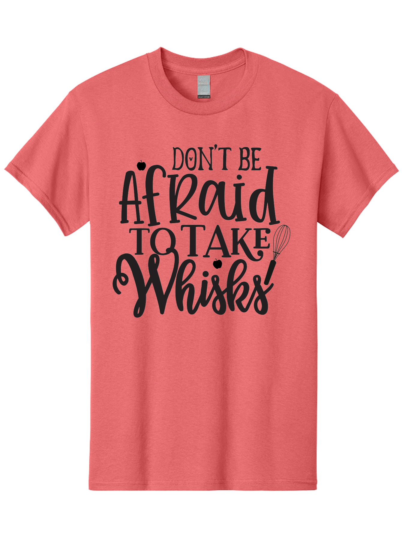 Don-T-Be-Afraid-To-Take-Whisks Men'S Graphic Tee, 100% Cotton, Comfortable Casual Summer Wear, Machine Washable, Cooking Quotes, Kitchen Motivation, Cooking Inspiration, Baking Humor, Whisk Illustrations, Foodie Phrases, Recipe Encouragement Aab571