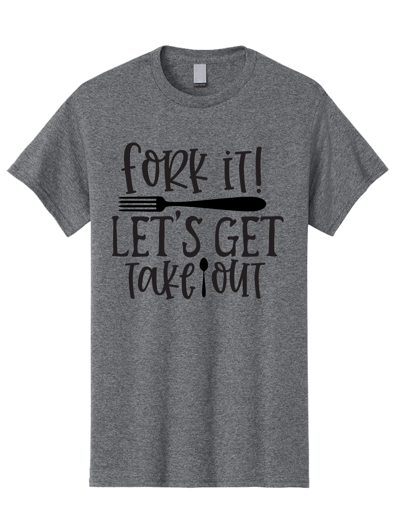 Fork-It-Let-S-Get-Takeout Men'S Graphic Tee, 100% Cotton, Comfortable Casual Summer Wear, Machine Washable, Funny Food Quotes, Takeout Humor, Restaurant Puns, Fork It, Let'S Get Take Out, Foodie Jokes, Dining Humor, Eating Out, Meal To Go Aab580