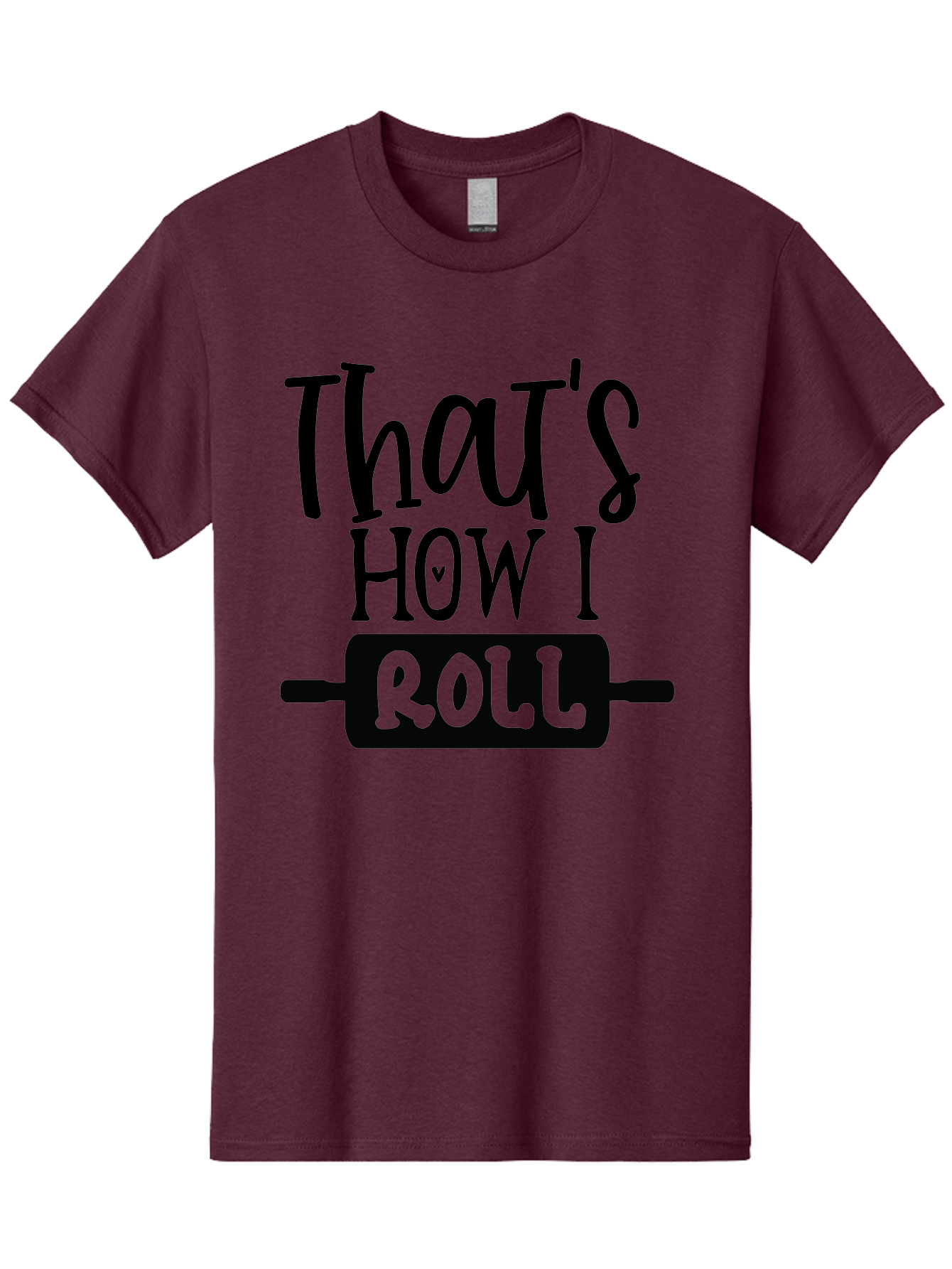 That-S-How-I-Roll Men'S Graphic Tee, 100% Cotton, Comfortable Casual Summer Wear, Machine Washable, Funny Quote, Playful Baking, Humorous Phrase, Rolling Pin, Baking Humor, Witty Saying, Lighthearted Graphic, Bakery Inspiration, Foodie Humor Aab590