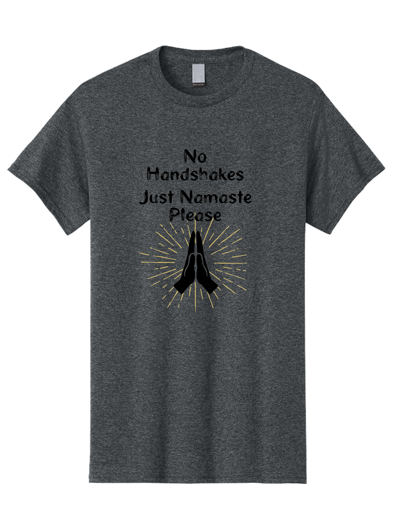 No-Handshakes-Just-Namaste Men'S Graphic Tee, 100% Cotton, Comfortable Casual Summer Wear, Machine Washable, Namaste Greeting, Hands Together, Prayer Pose, Yoga Symbol, Mindfulness, Spiritual Gesture, No Handshakes, Respectful Hello, Aab911