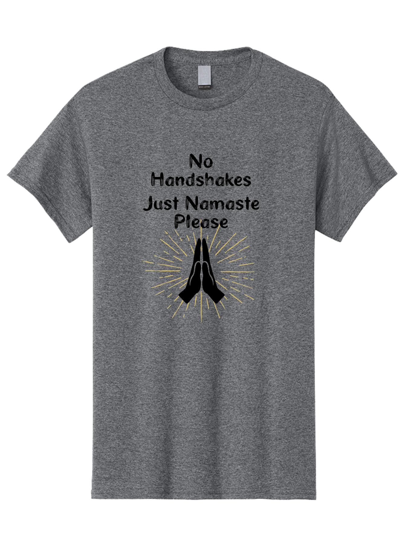 No-Handshakes-Just-Namaste Men'S Graphic Tee, 100% Cotton, Comfortable Casual Summer Wear, Machine Washable, Namaste Greeting, Hands Together, Prayer Pose, Yoga Symbol, Mindfulness, Spiritual Gesture, No Handshakes, Respectful Hello, Aab911