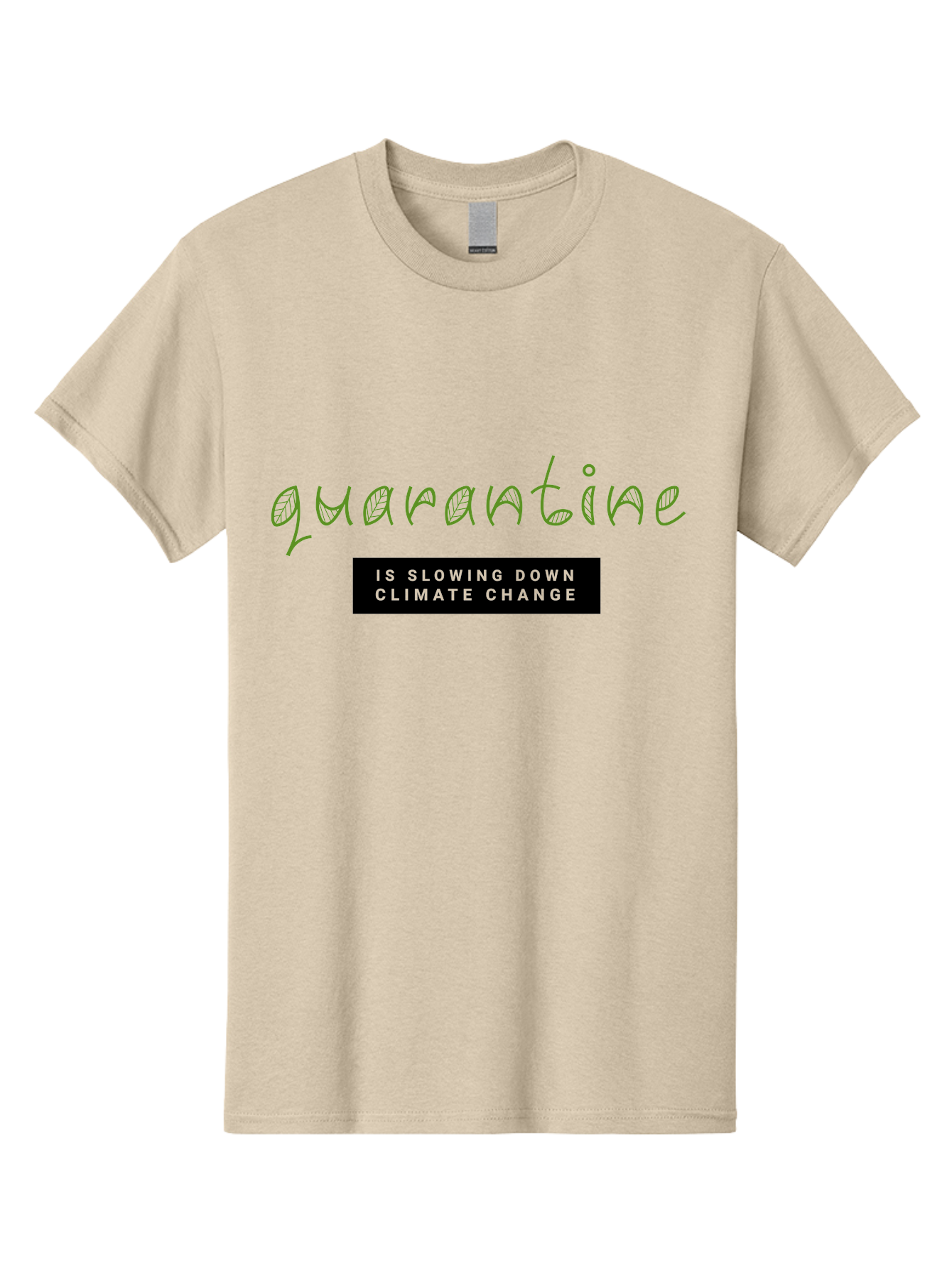 Quarantine Men'S Graphic Tee, 100% Cotton, Comfortable Casual Summer Wear, Machine Washable, Quarantine, Climate Change, Slowing Down, Environmental Impact, Global Lockdown, Sustainability, Eco-Friendly, Green Initiative, Pandemic Effect Aab917