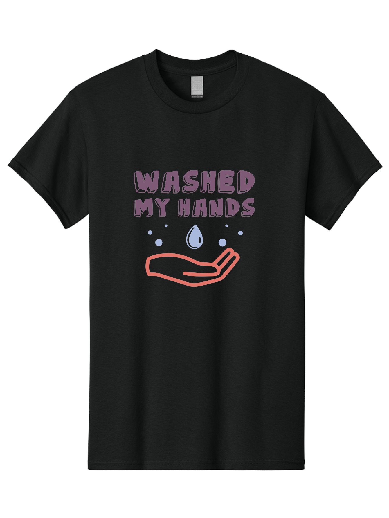 Washed-My-Hands Men'S Graphic Tee, 100% Cotton, Comfortable Casual Summer Wear, Machine Washable, Hand Hygiene, Cleanliness, Wash Hands, Hand Washing, Soap And Water, Clean Hands, Health And Wellness, Hygiene Practices Aab924