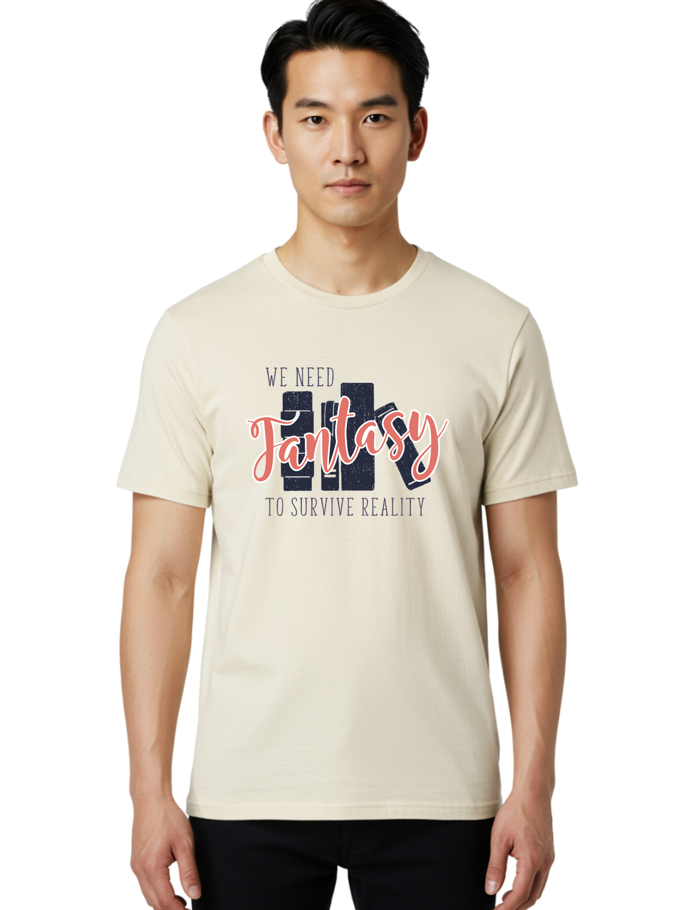 We-Need-Fantasy-To-Survive-Reality Men'S Graphic Tee, 100% Cotton, Comfortable Casual Summer Wear, Machine Washable, Fantasy Books, Book Lovers, Escapism, Fiction Novels, Imaginative Worlds, Inspirational Quotes, Literary Art Aab925