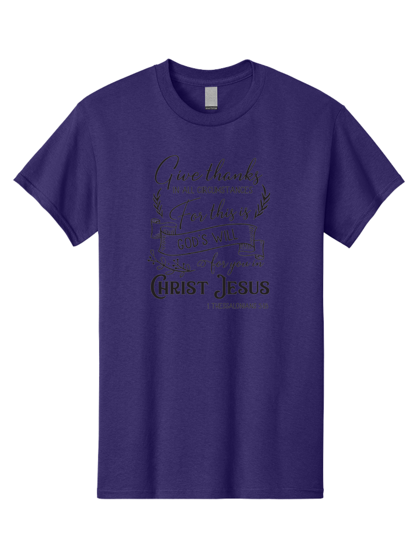 1-Thessalonians-5-18 Men'S Graphic Tee, 100% Cotton, Comfortable Casual Summer Wear, Machine Washable, Give Thanks In All Circumstances, God'S Will For You In Christ Jesus, Inspirational Bible Verse, 1 Thessalonians 5:18, Aac444
