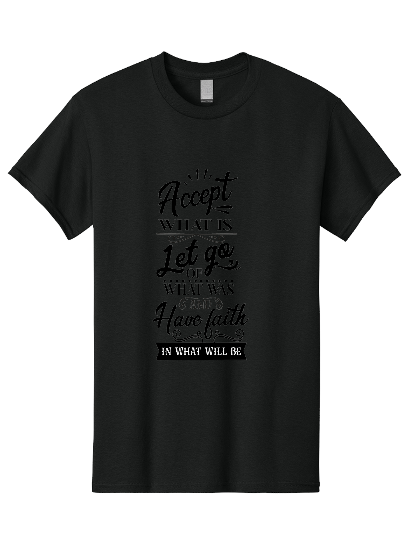 Accept-What-Is Men'S Graphic Tee, 100% Cotton, Comfortable Casual Summer Wear, Machine Washable, Inspirational Quote, Motivational Words, Positive Affirmation, Let Go And Have Faith, Self-Empowerment, Inner Strength, Personal Growth, Accept, Aac450