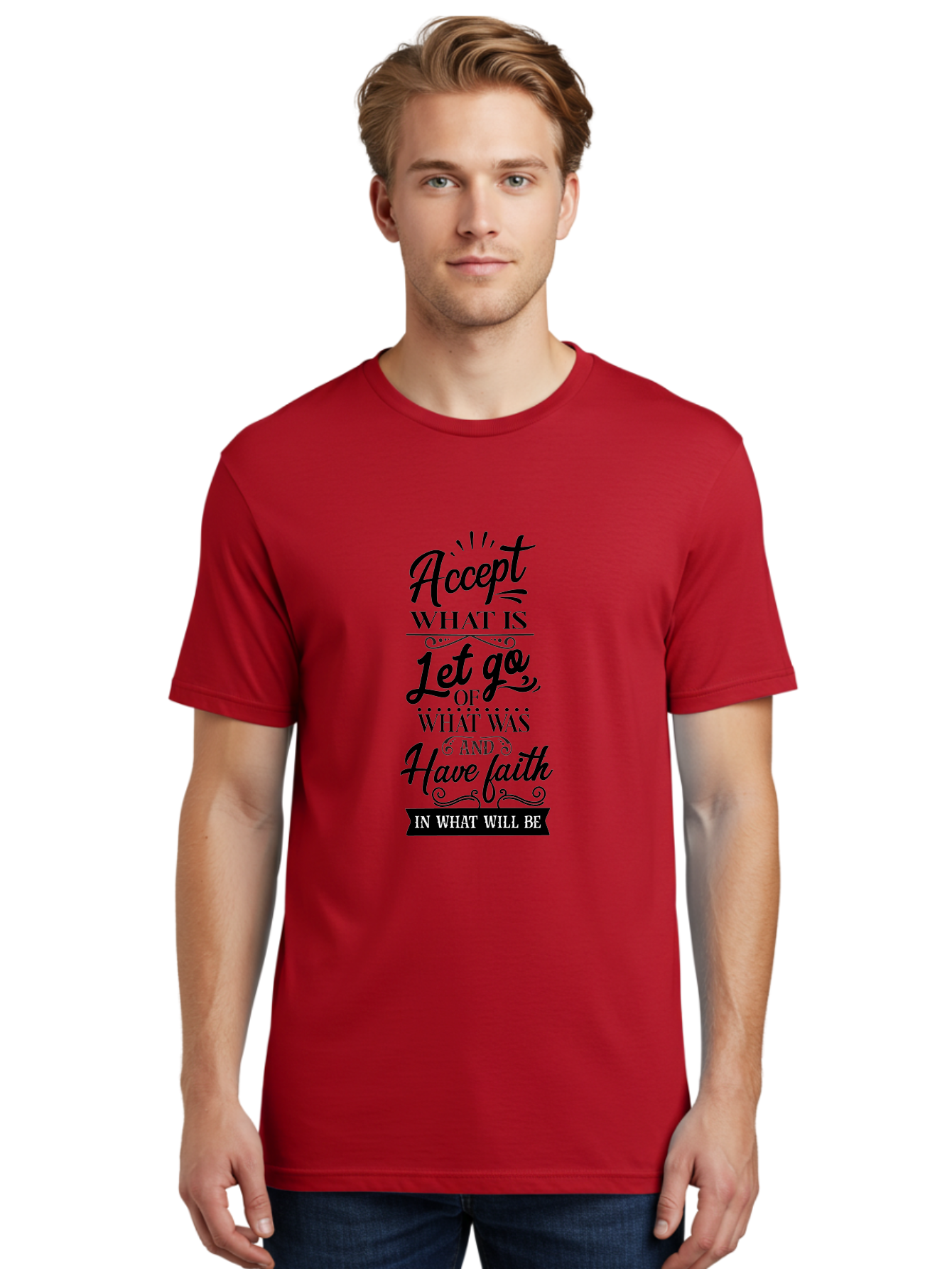 Accept-What-Is Men'S Graphic Tee, 100% Cotton, Comfortable Casual Summer Wear, Machine Washable, Inspirational Quote, Motivational Words, Positive Affirmation, Let Go And Have Faith, Self-Empowerment, Inner Strength, Personal Growth, Accept, Aac450