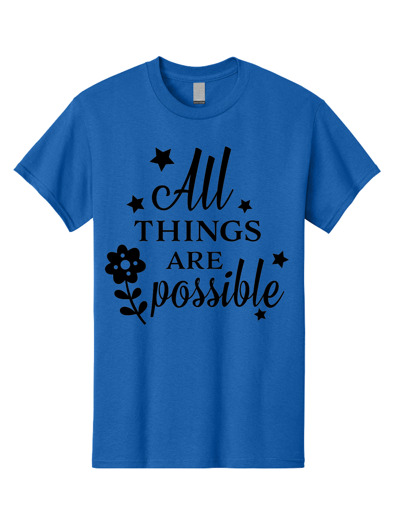 All-Things-Are-Possible Men'S Graphic Tee, 100% Cotton, Comfortable Casual Summer Wear, Machine Washable, Inspirational Quote, Motivational Message, Positive Affirmation, Black Text, Floral Design, Starry Accents, Motivational Wall Art, Aac460