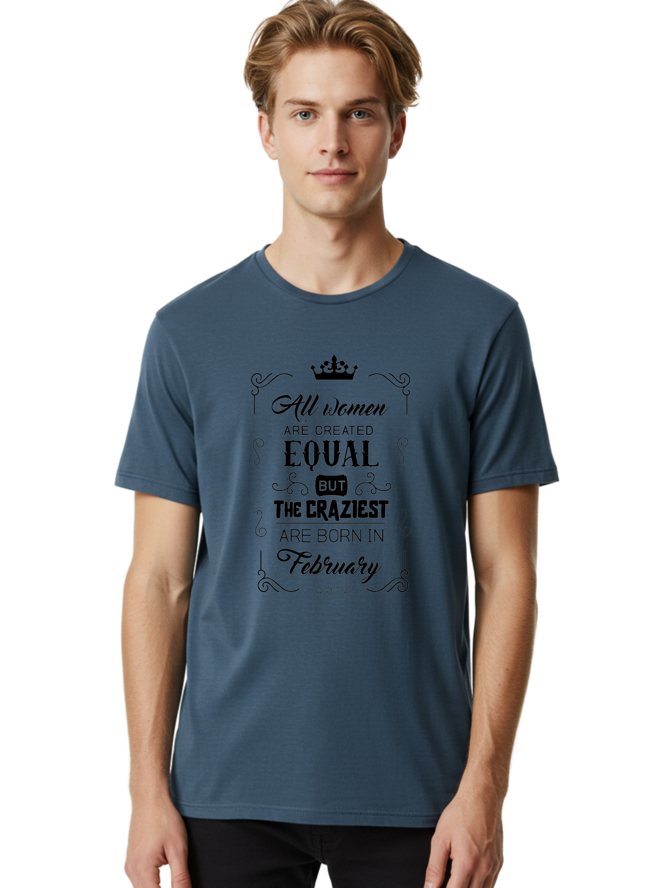 All-Women-Are-Created-Equal-1 Men'S Graphic Tee, 100% Cotton, Comfortable Casual Summer Wear, Machine Washable, Feminist Quote, Women Empowerment, February Birthdays, Sassy Women, Crown Symbol, Decorative Typography, Inspirational Quotes, Aac461