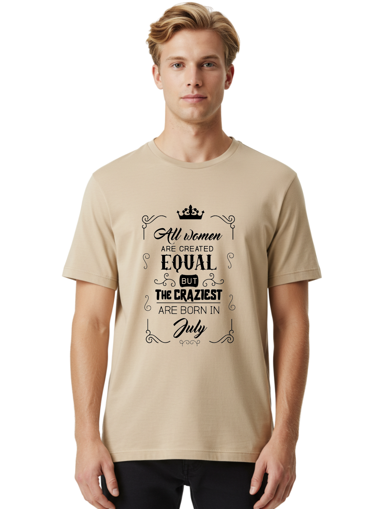 All-Women-Are-Created-Equal-2 Men'S Graphic Tee, 100% Cotton, Comfortable Casual Summer Wear, Machine Washable, Women Empowerment, Inspirational Quote, Funny Saying, July Born, Crazy Women, Motivational Text, Feminine Strength, Bold Statement, Aac462