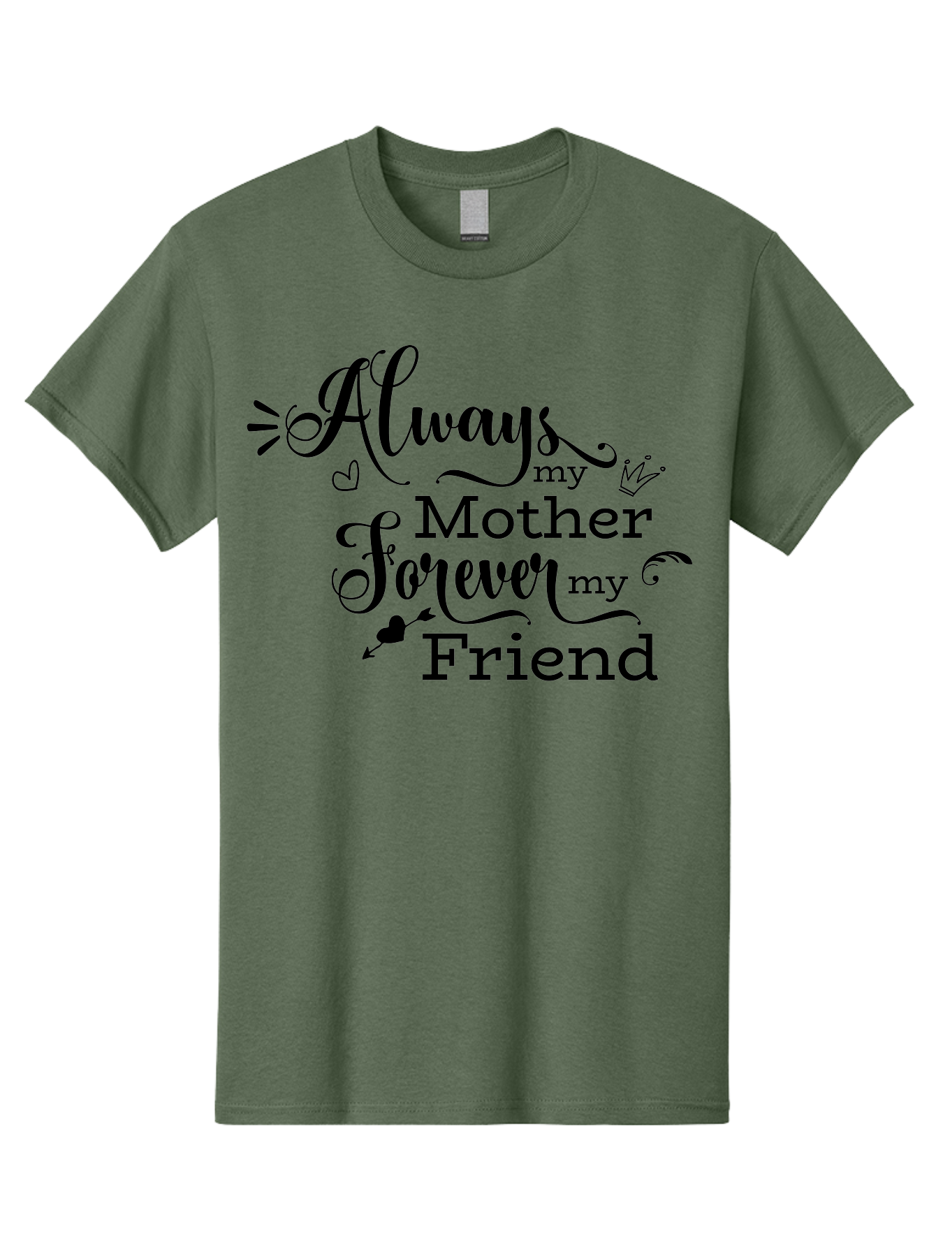 Always-My-Mother-Forever-My-Friend Men'S Graphic Tee, 100% Cotton, Comfortable Casual Summer Wear, Machine Washable, Mother And Friend Quote, Inspirational Quote, Friendship, Motherly Love, Heartwarming Message, Love And Appreciation Aac466