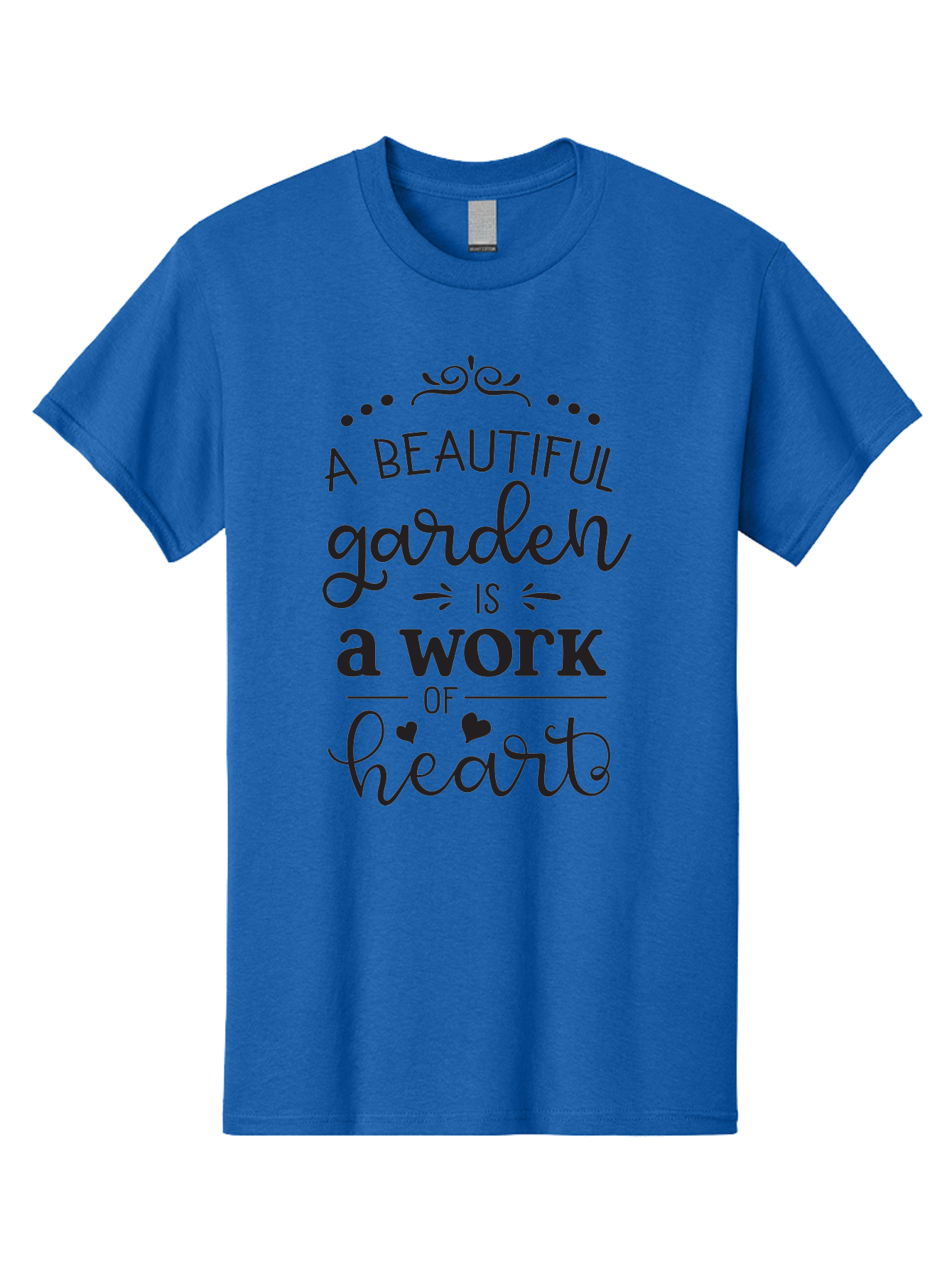 Beautiful-Garden-Is-Work-Of-Heart Men'S Graphic Tee, 100% Cotton, Comfortable Casual Summer Wear, Machine Washable, Inspirational Garden Quote, Beautiful Garden, Work Of Heart, Gardening Inspiration, Garden Love, Heartwarming Garden, Aac504