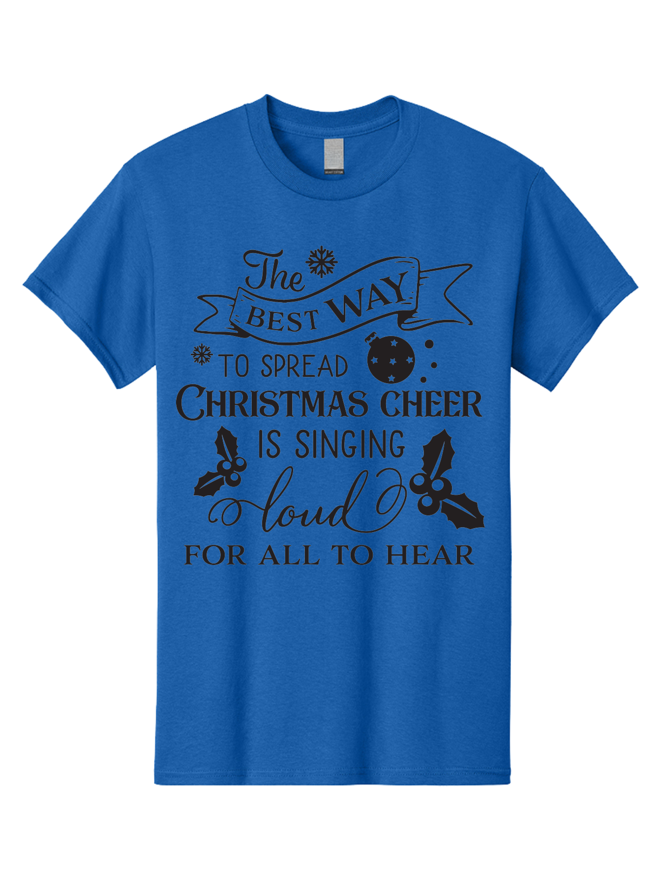Christmas-Cheer-Quote Men'S Graphic Tee, 100% Cotton, Comfortable Casual Summer Wear, Machine Washable, Christmas Quote, Holiday Cheer, Festive Decor, Black Typography, Christmas Ornament, Holly Leaves, Banner Design, Joyful Message, Aac579