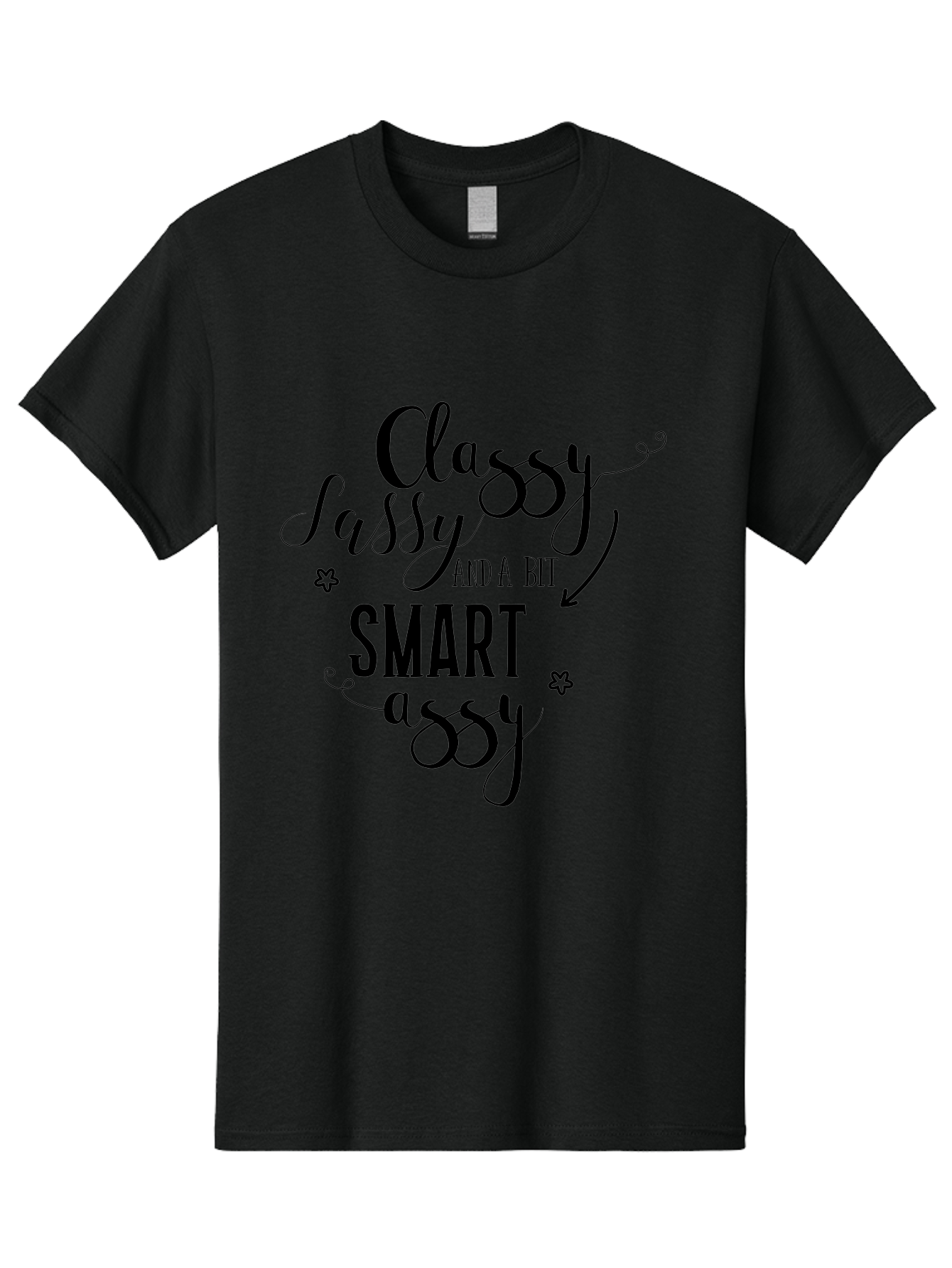 Classy-Sassy-And-A-Bit-Smart-Assy Men'S Graphic Tee, 100% Cotton, Comfortable Casual Summer Wear, Machine Washable, Classy Sassy, Smart Assy, Sassy Quotes, Funny Phrases, Sassy Sayings, Witty Humor, Trendy Typography, Inspirational Words Aac596
