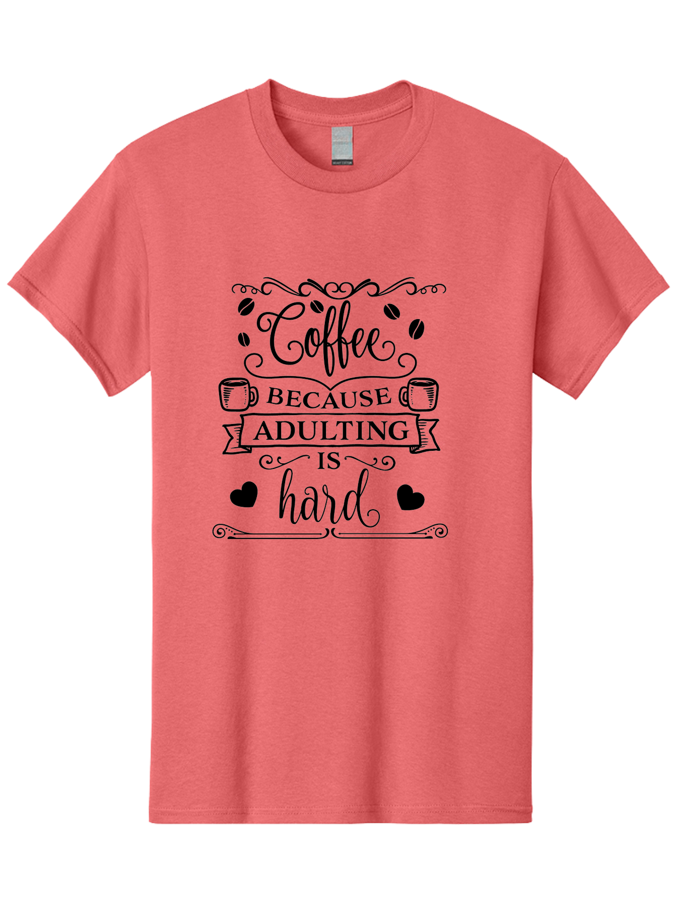 Coffee-Because-Adulting-Is-Hard Men'S Graphic Tee, 100% Cotton, Comfortable Casual Summer Wear, Machine Washable, Coffee Quote, Adulting Struggles, Coffee Lover, Funny Quote, Coffee Humor, Coffee Addiction, Coffee Enthusiast, Aac598