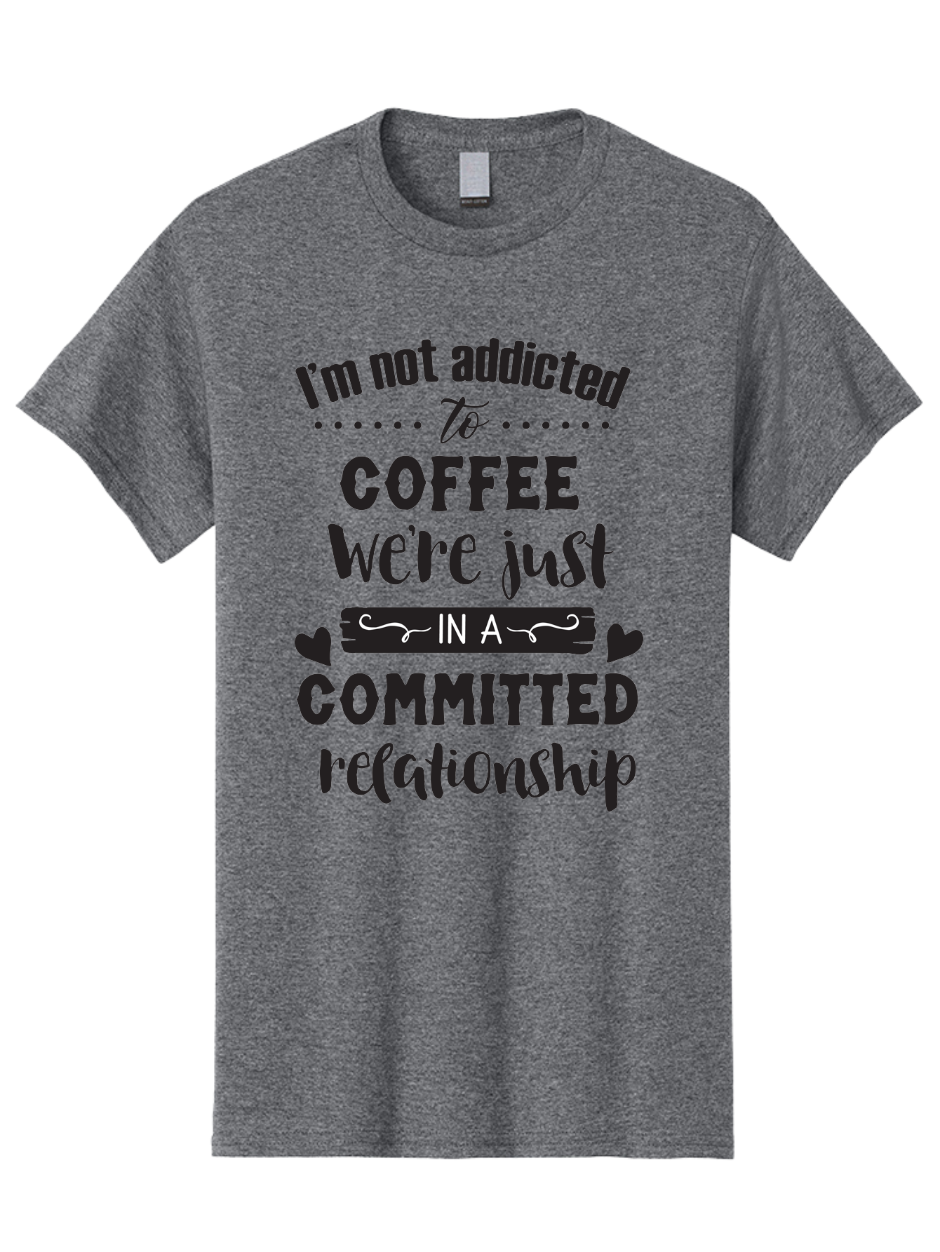 Coffee-Commitment Men'S Graphic Tee, 100% Cotton, Comfortable Casual Summer Wear, Machine Washable, Love For Coffee, Coffee Addiction, Committed Relationship, Coffee Humor, Funny Quote, Coffee Lover, Coffee Quote, Coffee Obsession, Aac599