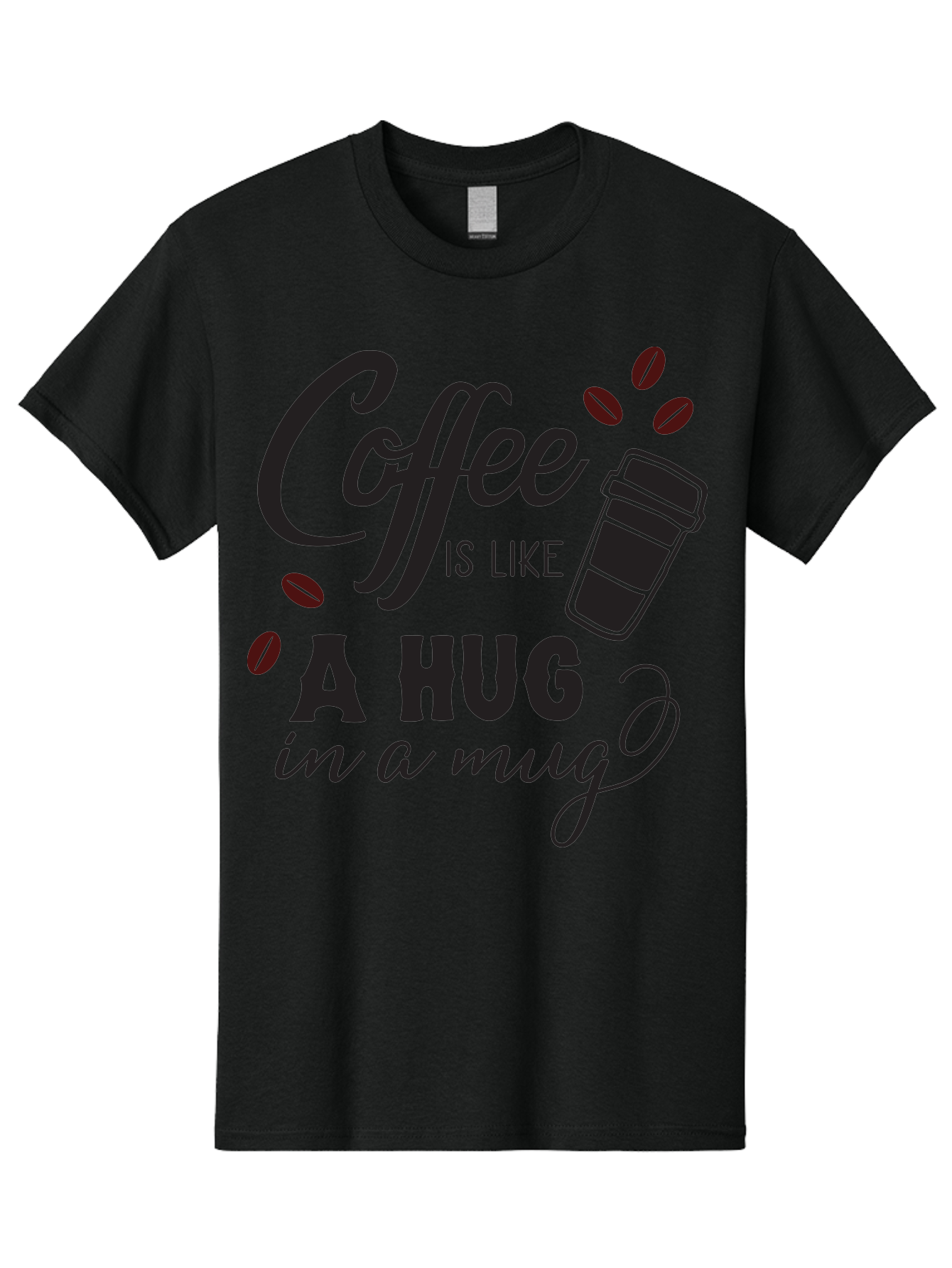 Coffee-Is-Like-A-Hug-In-A-Mug Men'S Graphic Tee, 100% Cotton, Comfortable Casual Summer Wear, Machine Washable, Coffee Quote, Coffee Love, Coffee Lover, Coffee In A Mug, Coffee Is Life, Coffee Is Like A Hug Aac602