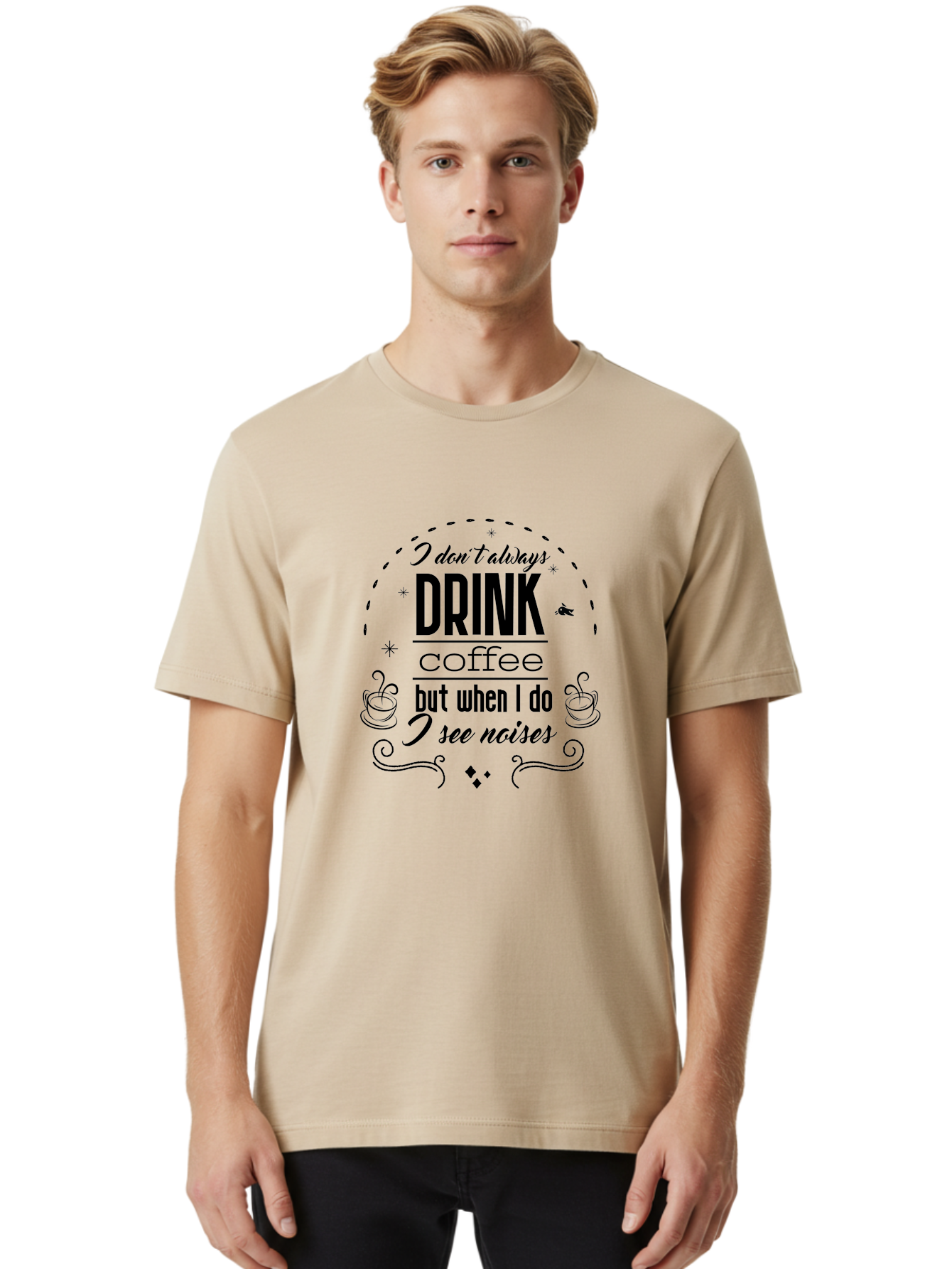 Coffee-Quote Men'S Graphic Tee, 100% Cotton, Comfortable Casual Summer Wear, Machine Washable, Funny Coffee Quote, Coffee Humor, Drink Coffee, Coffee Lover, Coffee Addict, Coffee Quotes, Humorous Sayings, Witty Phrases Aac604