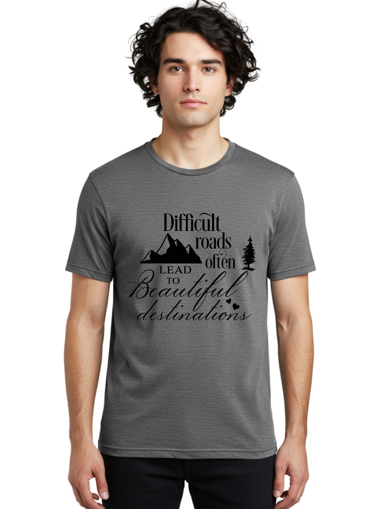 Difficult-Roads-Lead-To-Beautiful-Destinations Men'S Graphic Tee, 100% Cotton, Comfortable Casual Summer Wear, Machine Washable, Inspirational Quote, Motivational Phrase, Travel Inspiration, Mountain Landscape, Wanderlust, Adventure, Aac648