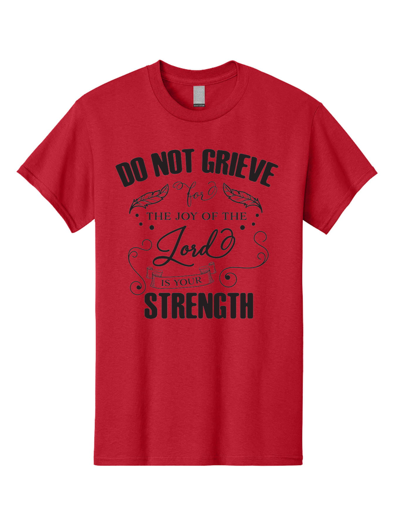 Do-Not-Grieve Men'S Graphic Tee, 100% Cotton, Comfortable Casual Summer Wear, Machine Washable, Inspirational Quote, Motivational Words, Faith-Based Message, Spiritual Guidance, Positive Affirmation, Scripture-Based, Bible Verse, Lord'S Joy, Aac649