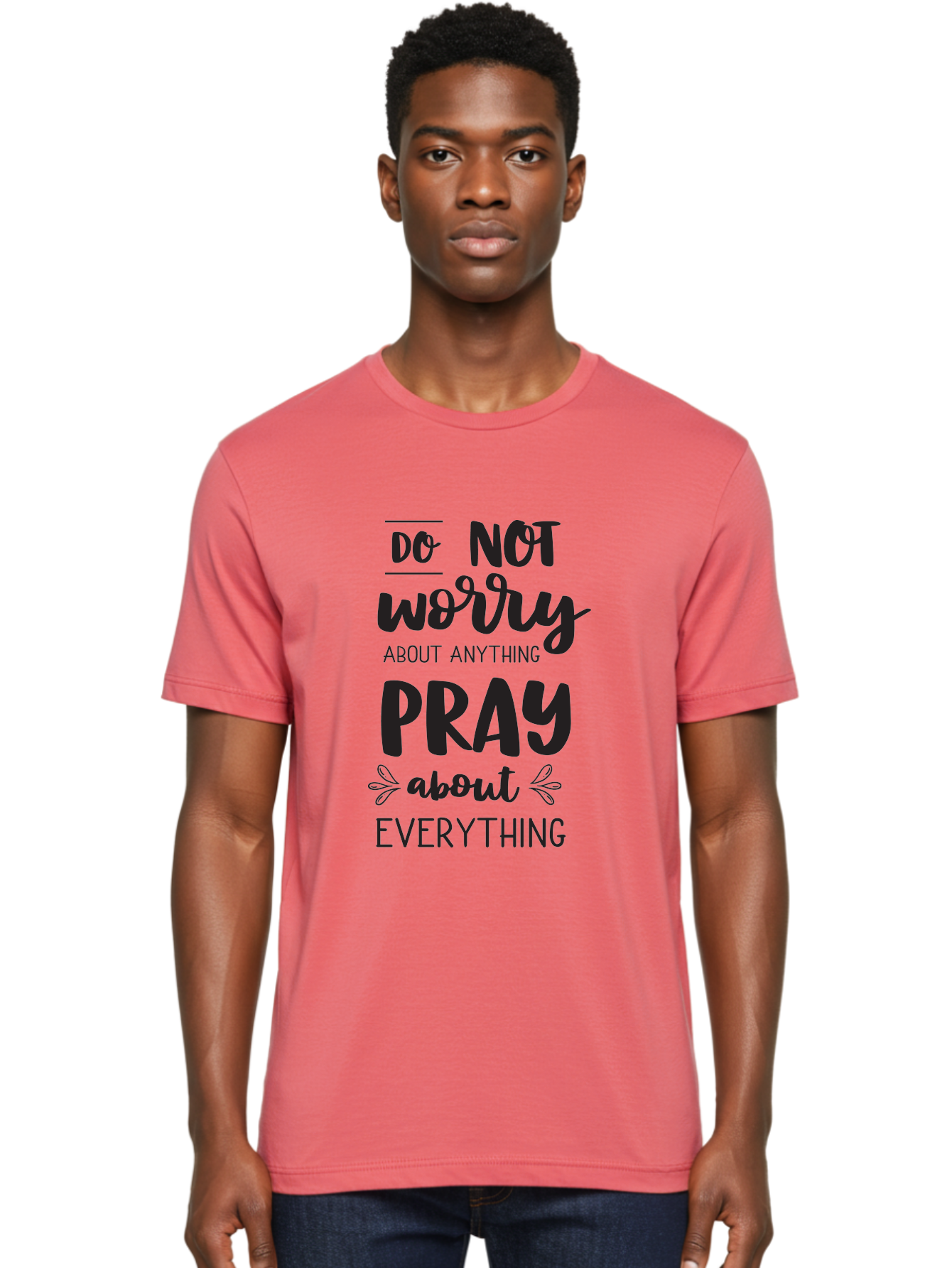 Do-Not-Worry-About-Anything-Pray-About-Everything Men'S Graphic Tee, 100% Cotton, Comfortable Casual Summer Wear, Machine Washable, Inspirational Quote, Motivational Phrase, Do Not Worry, Pray About Everything, Faith-Based Message, Aac650