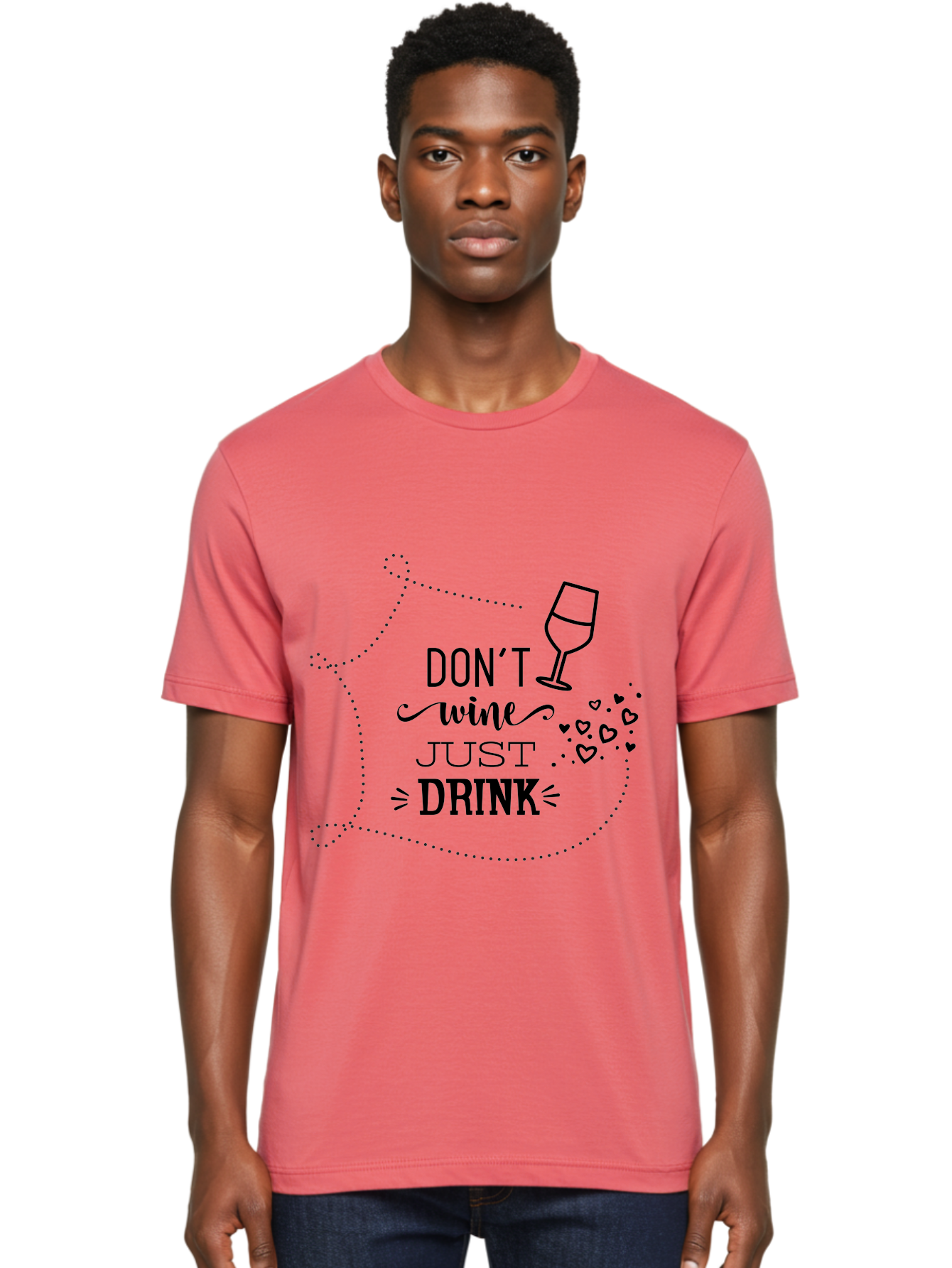 Don-T-Wine-Just-Drink Men'S Graphic Tee, 100% Cotton, Comfortable Casual Summer Wear, Machine Washable, Wine Pun, Funny Quote, Wine Lover, Wine Glass, Hearts, Playful Design, Typography Art, Wine Drinking Aac659