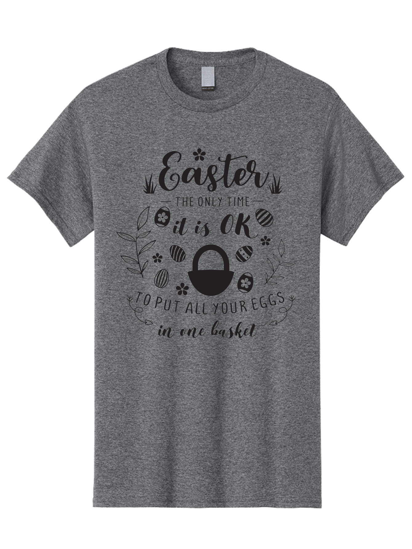 Easter-Eggs Men'S Graphic Tee, 100% Cotton, Comfortable Casual Summer Wear, Machine Washable, Easter Eggs, Egg Basket, Easter Basket, Egg Hunt, Spring Flowers, Easter Quote, Funny Easter, Easter Humor, Egg Decoration Aac677