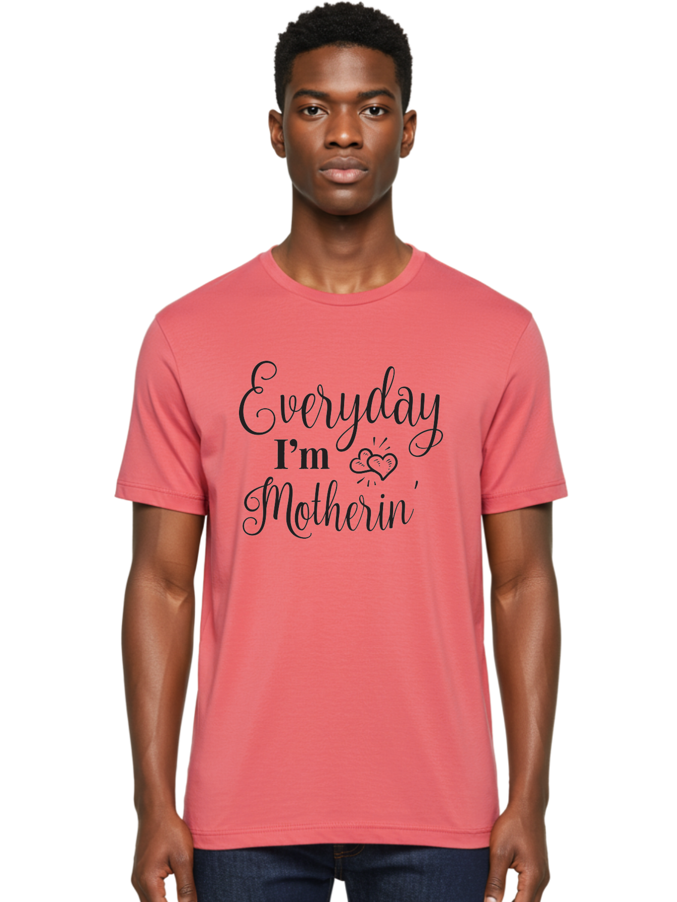 Everyday-I-M-Motherin Men'S Graphic Tee, 100% Cotton, Comfortable Casual Summer Wear, Machine Washable, Funny Mother In Law Quote, Quirky Humor, Humorous Saying, Mother In Law Gift, Funny Gift Ideas, Sarcastic Quote, Humorous Phrases, Aac693