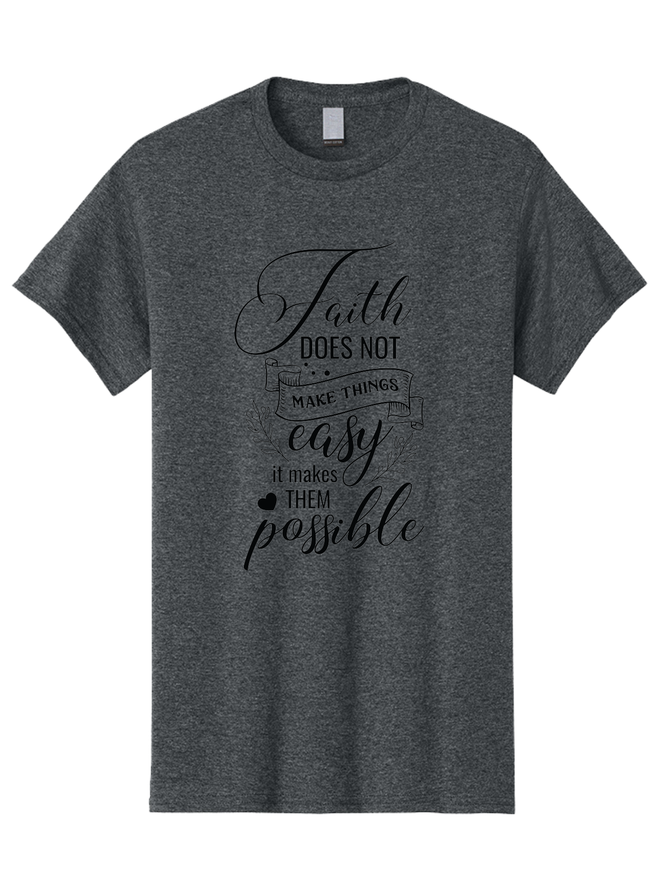 Faith-Makes-Them-Possible Men'S Graphic Tee, 100% Cotton, Comfortable Casual Summer Wear, Machine Washable, Faith Quote, Inspirational Words, Motivational Saying, Makes Them Possible, Makes Things Easy, Spiritual Message, Positive Vibes, Aac704