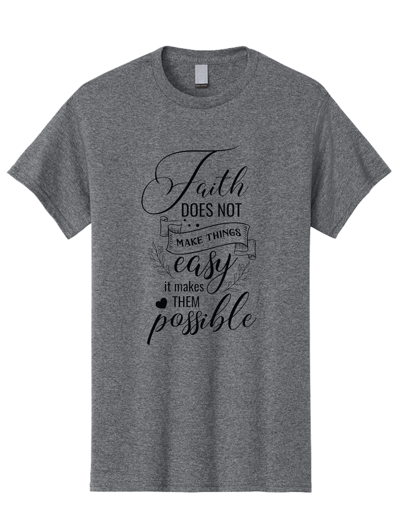 Faith-Makes-Them-Possible Men'S Graphic Tee, 100% Cotton, Comfortable Casual Summer Wear, Machine Washable, Faith Quote, Inspirational Words, Motivational Saying, Makes Them Possible, Makes Things Easy, Spiritual Message, Positive Vibes, Aac704