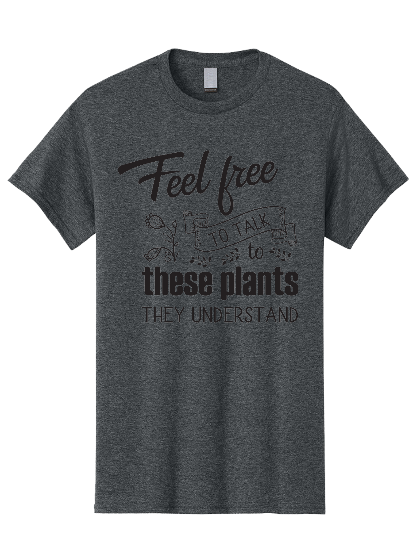 Feel-Free-To-Talk-To-These-Plants Men'S Graphic Tee, 100% Cotton, Comfortable Casual Summer Wear, Machine Washable, Feel Free To Talk To Plants, Plant Love, Plant Care, Gardening Tips, Plant Quotes, Nature Lovers, Green Thumb, Houseplants, Aac713