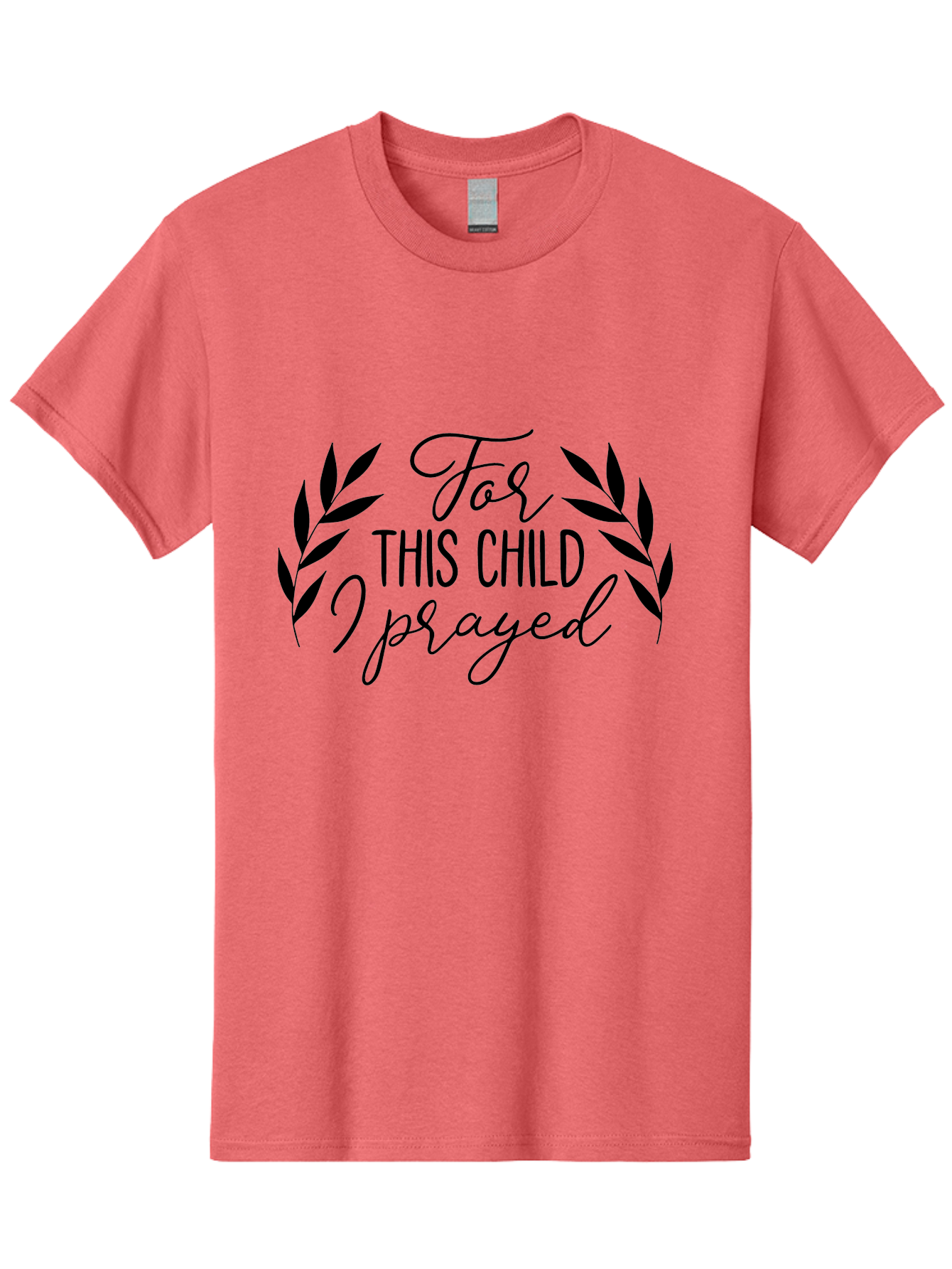 For-This-Child-I-Prayed-1 Men'S Graphic Tee, 100% Cotton, Comfortable Casual Summer Wear, Machine Washable, Faith-Based Quote, Inspirational Message, Prayer For Children, Laurel Wreath Design, Scripture-Inspired Art, Child Blessing, Aac742