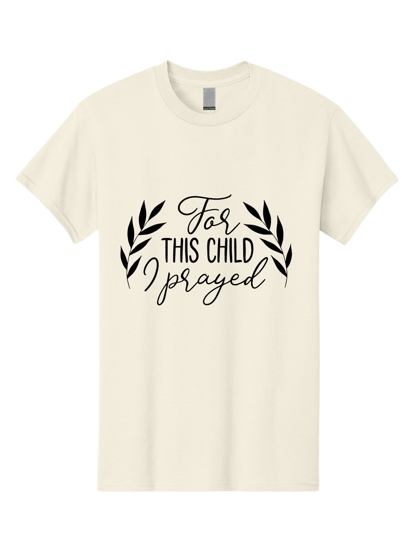 For-This-Child-I-Prayed-1 Men'S Graphic Tee, 100% Cotton, Comfortable Casual Summer Wear, Machine Washable, Faith-Based Quote, Inspirational Message, Prayer For Children, Laurel Wreath Design, Scripture-Inspired Art, Child Blessing, Aac742