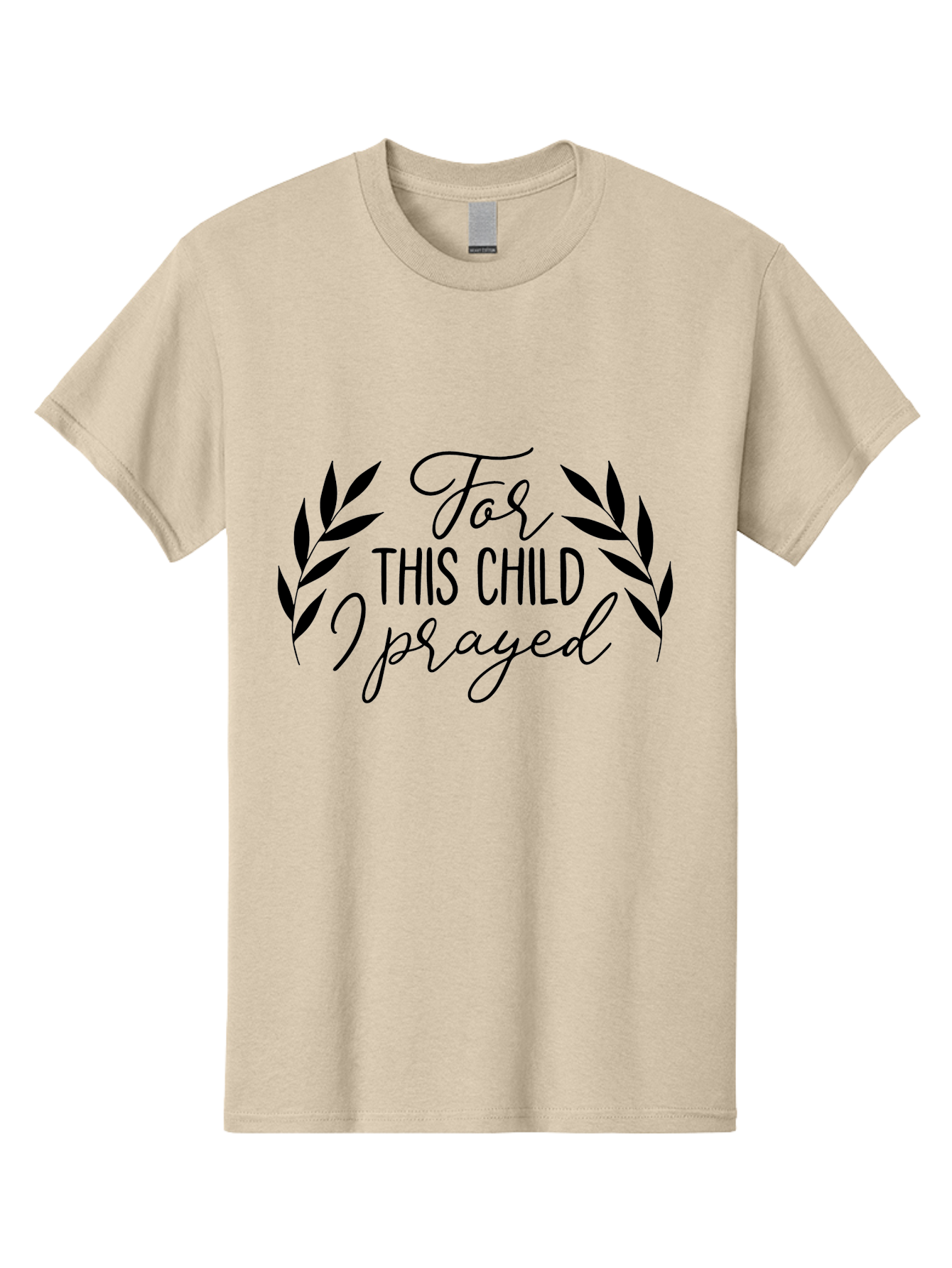 For-This-Child-I-Prayed-1 Men'S Graphic Tee, 100% Cotton, Comfortable Casual Summer Wear, Machine Washable, Faith-Based Quote, Inspirational Message, Prayer For Children, Laurel Wreath Design, Scripture-Inspired Art, Child Blessing, Aac742