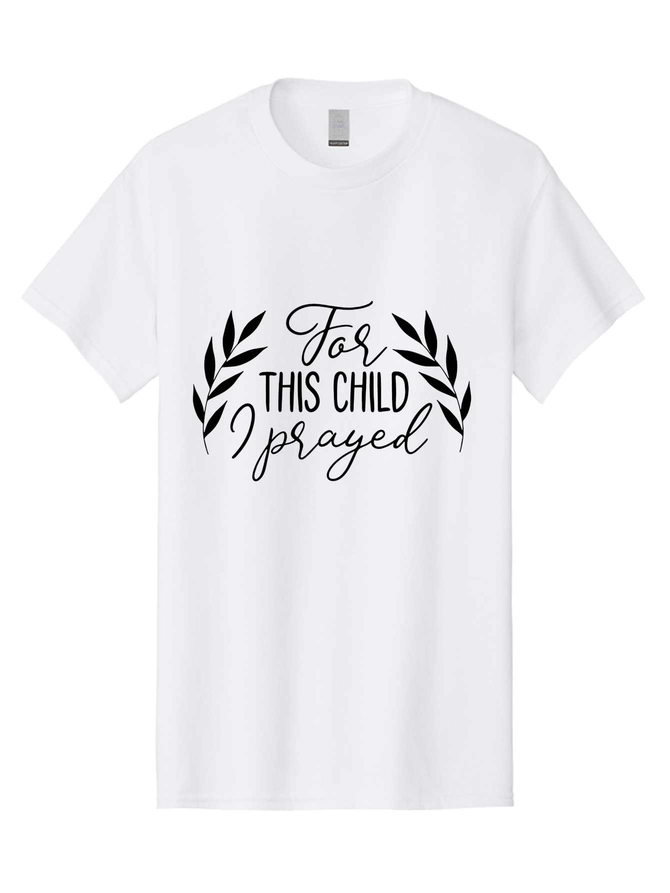 For-This-Child-I-Prayed-1 Men'S Graphic Tee, 100% Cotton, Comfortable Casual Summer Wear, Machine Washable, Faith-Based Quote, Inspirational Message, Prayer For Children, Laurel Wreath Design, Scripture-Inspired Art, Child Blessing, Aac742