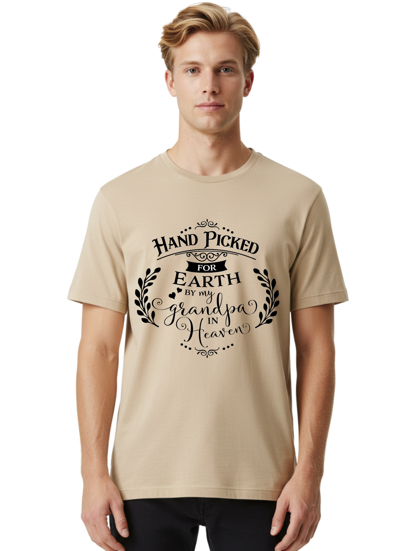 Hand-Picked-For-Earth-By-My-Grandpa-In-Heaven Men'S Graphic Tee, 100% Cotton, Comfortable Casual Summer Wear, Machine Washable, Hand Picked For Earth, Grandpa In Heaven, Heartwarming Quote, Memorial Tribute, Family Love, Inspirational Saying, Aac792